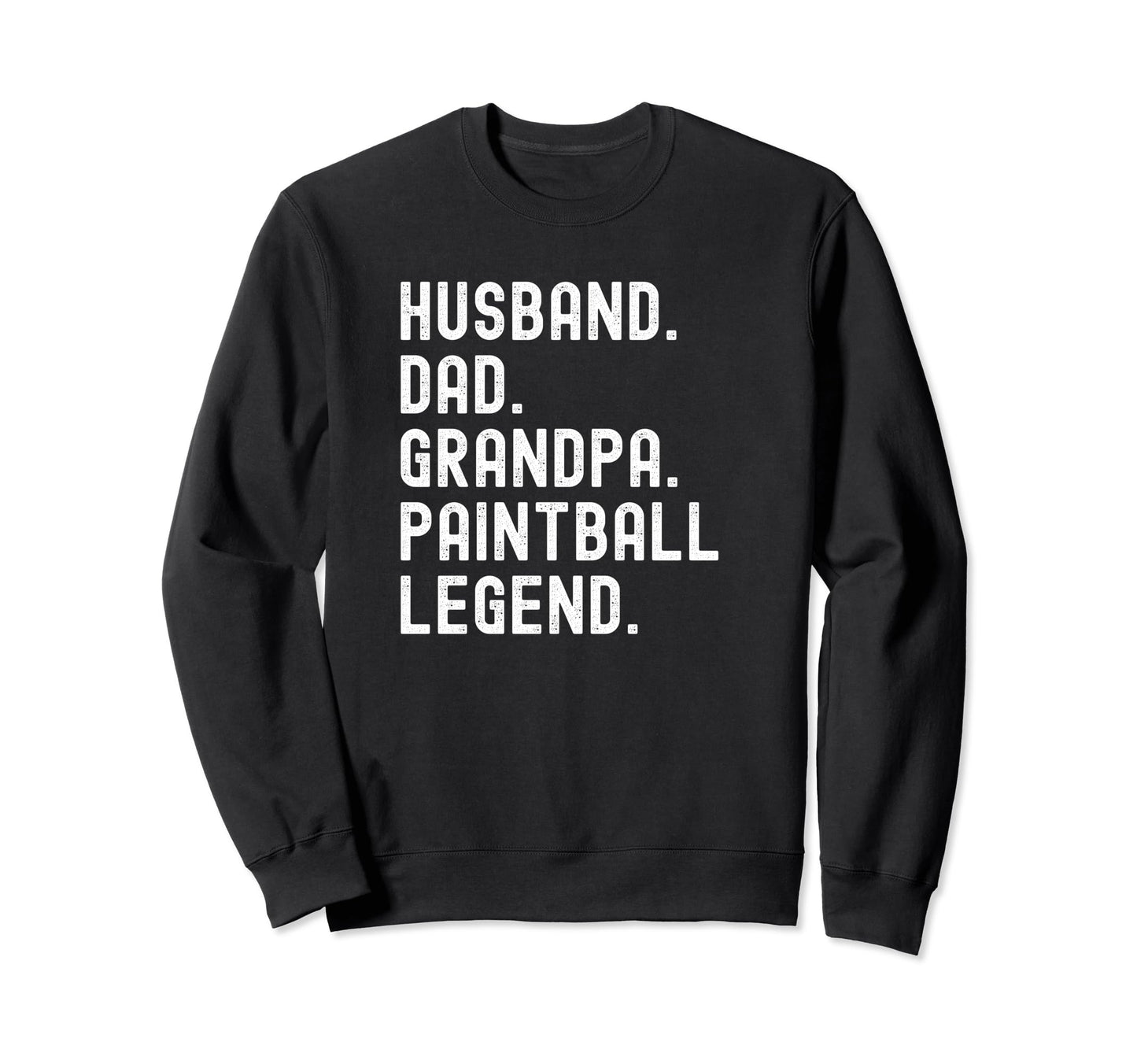 Paintball Grandpa Dad Husband Shirts T-Shirt - Casual Everyday Wear Unisex - T-Shirt, Sweatshirt, Hoodie