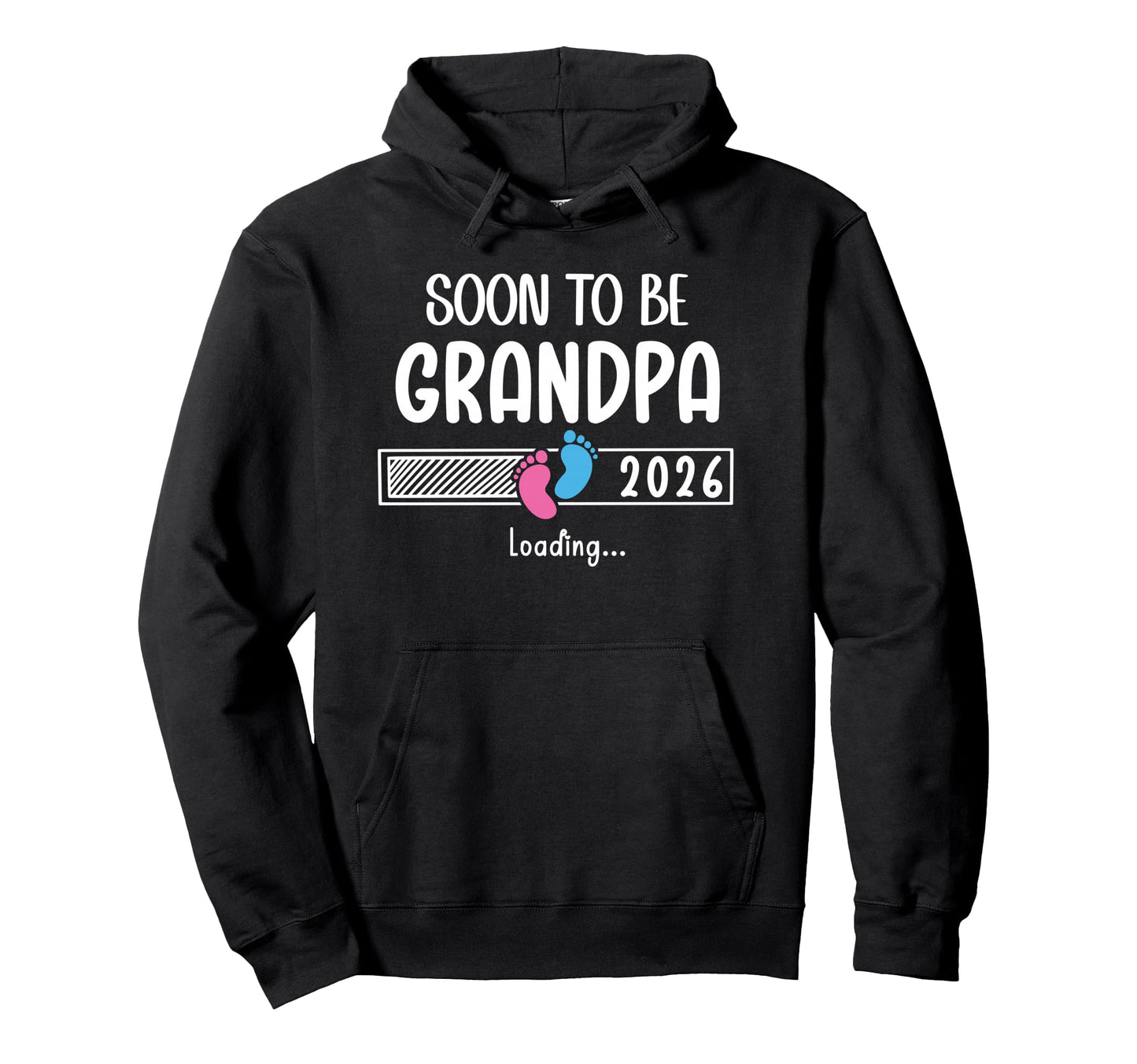 Soon To Be Grandpa 2026 Loading Promoted To Hoodie - Trendy Graphic Unisex - T-Shirt, Sweatshirt, Hoodie