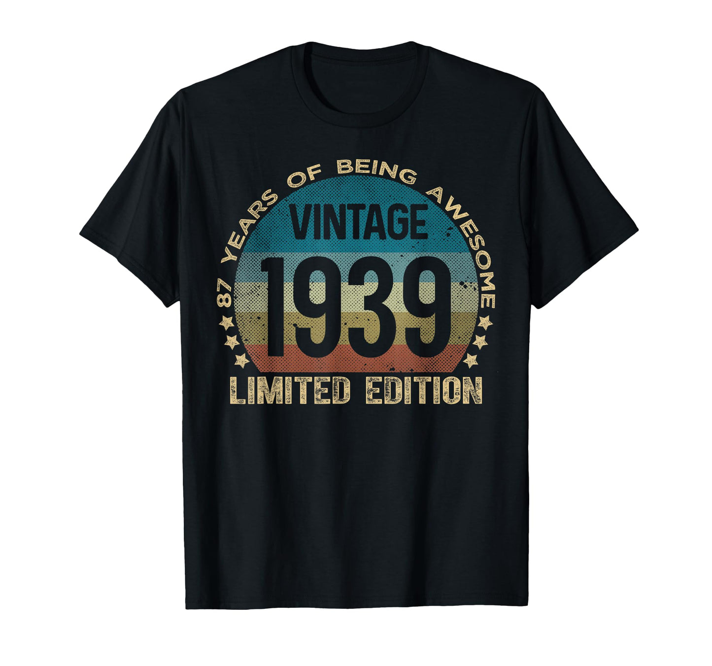 87 Year Old Gifts 1939 87Th Birthday T-Shirt - Trendy Graphic Unisex - T-Shirt, Sweatshirt, Hoodie
