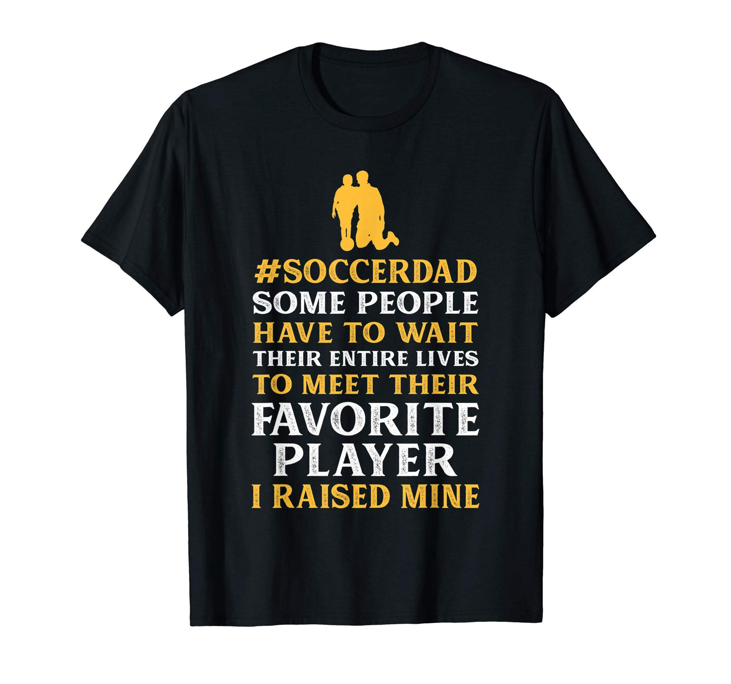 Soccer Dad Some People Have To Wait T-Shirt - Minimalist Print Unisex - T-Shirt, Sweatshirt, Hoodie