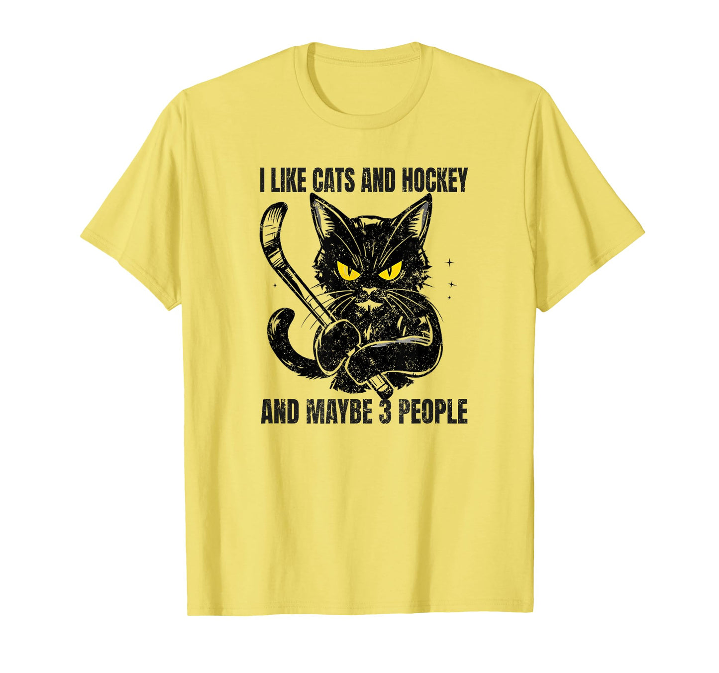 I Like Cats And Hockey And Maybe 3 T-Shirt - Unique Graphic for Adults - T-Shirt, Sweatshirt, Hoodie