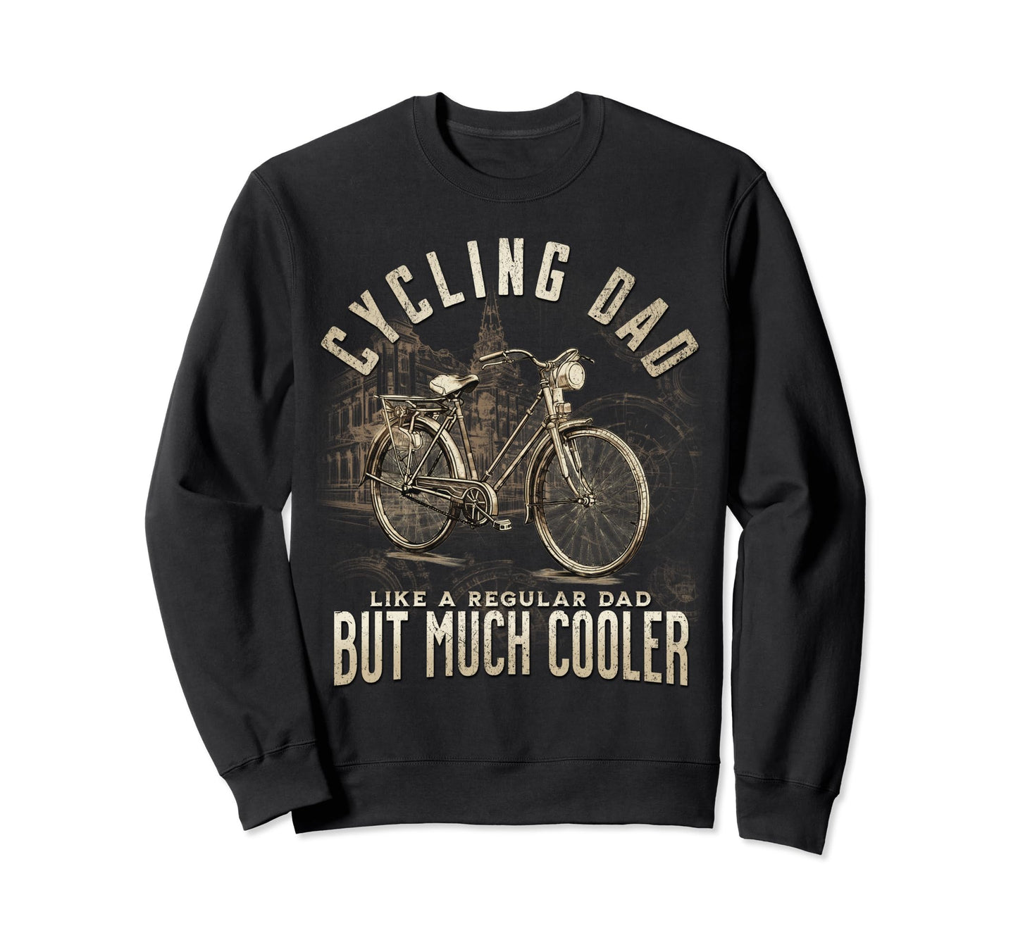 Bike Cycling Dad Like Regular Dad Sweatshirt - Unique Graphic for Adults - T-Shirt, Sweatshirt, Hoodie
