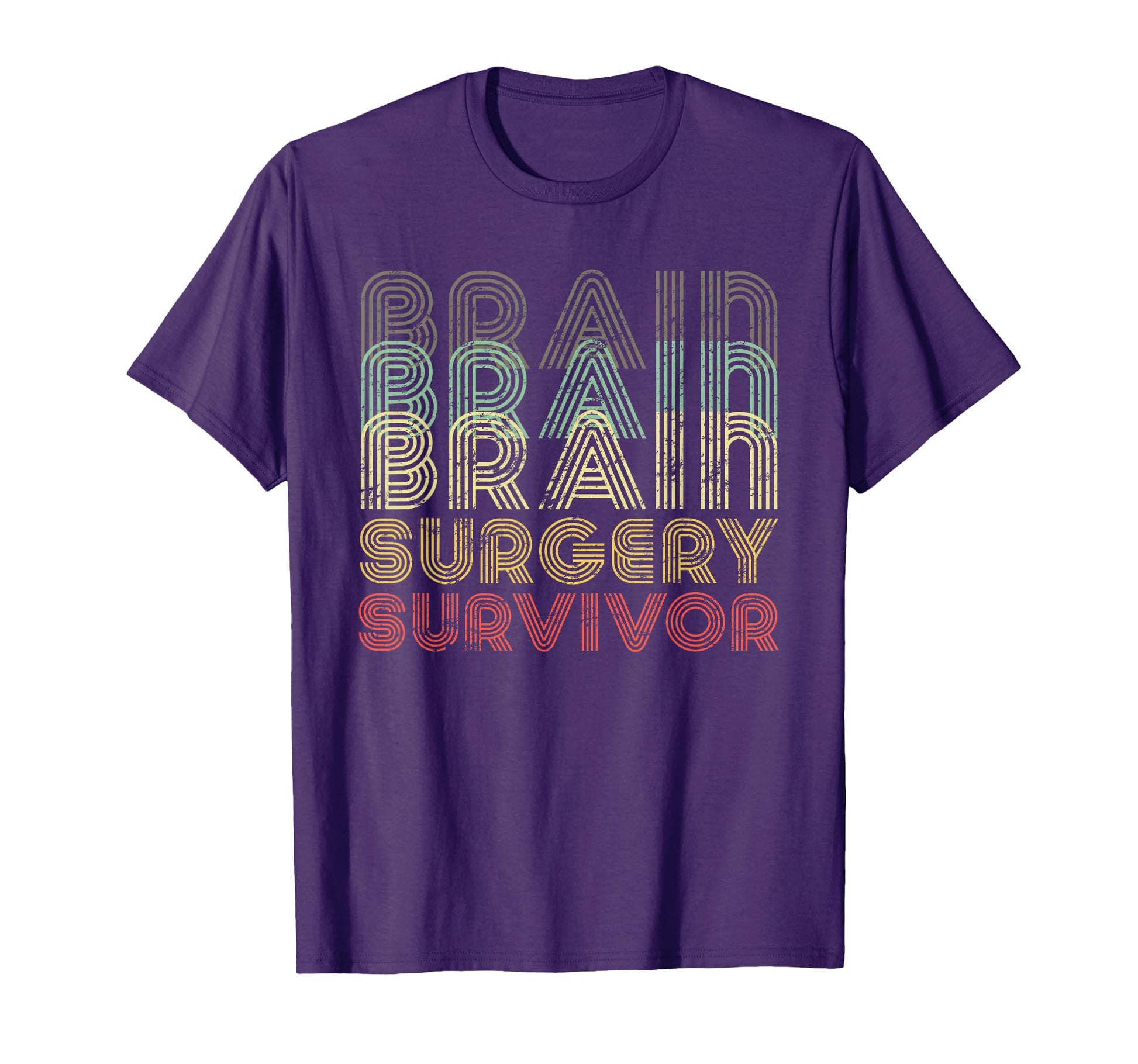 Brain Surgery Survivor Hospital Get T-Shirt - Fun Novelty Design Unisex - T-Shirt, Sweatshirt, Hoodie