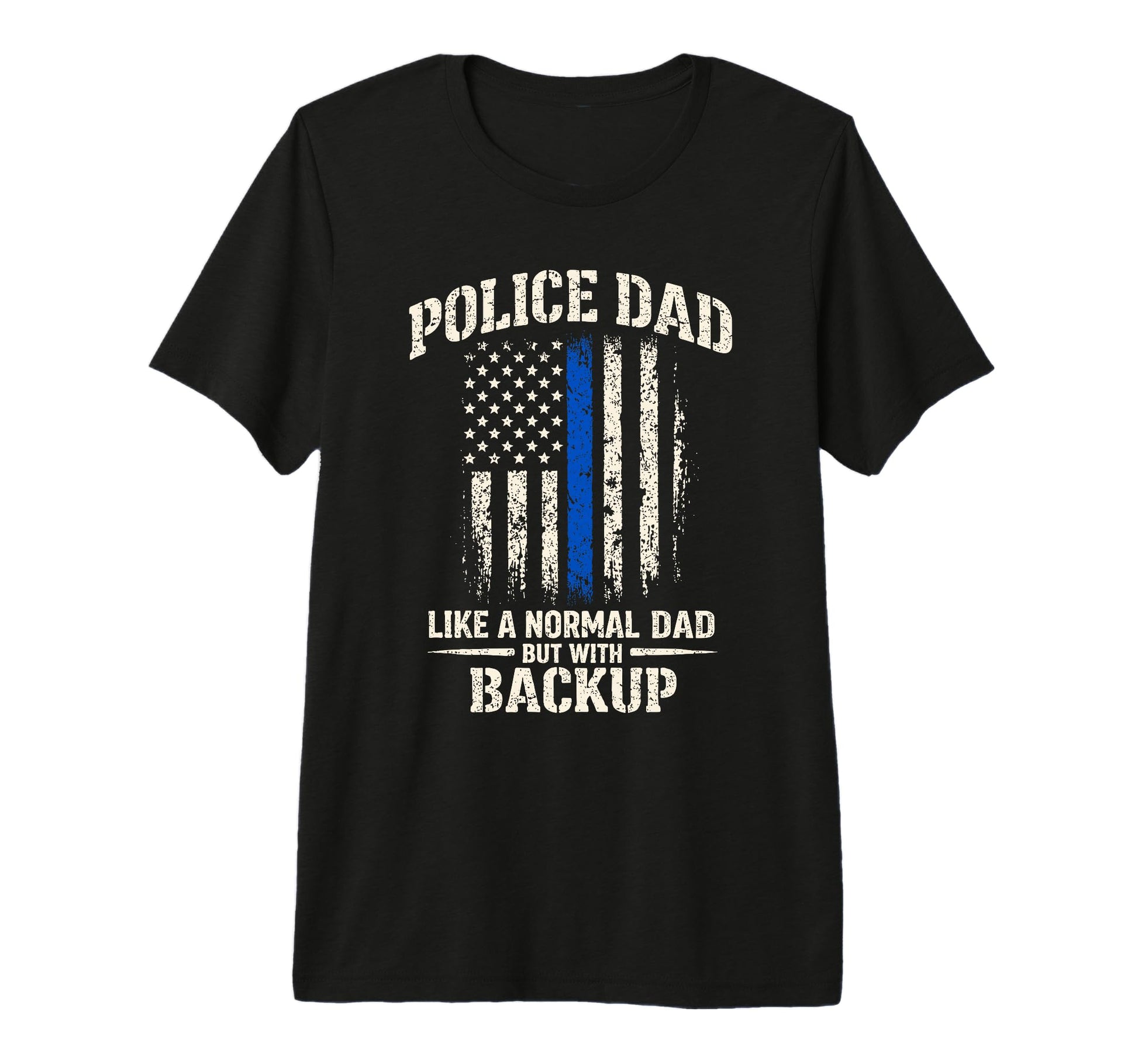 Mens Police Dad Like Normal Dad T-Shirt - Casual Everyday Wear Men Women - T-Shirt, Sweatshirt, Hoodie