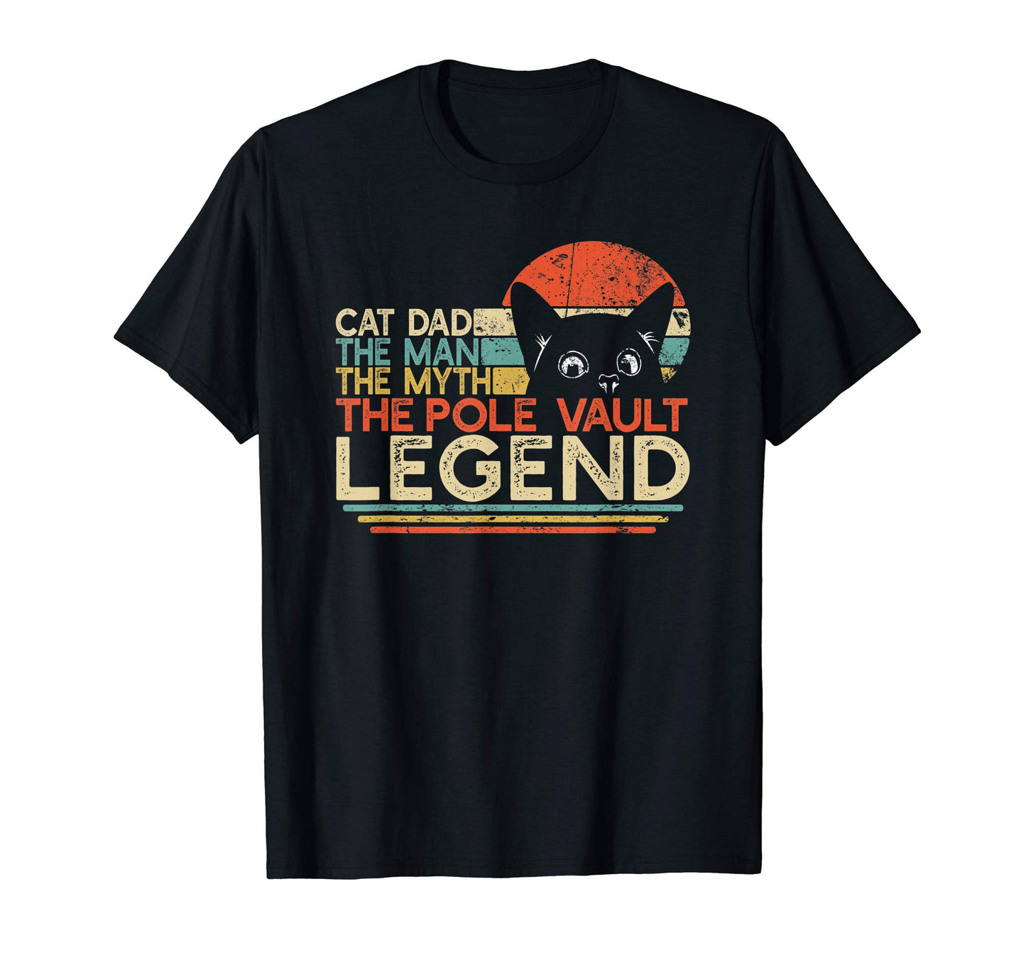 Mens Track And Field Cat Dad Myth Pole T-Shirt - Graphic Print for Adults - T-Shirt, Sweatshirt, Hoodie