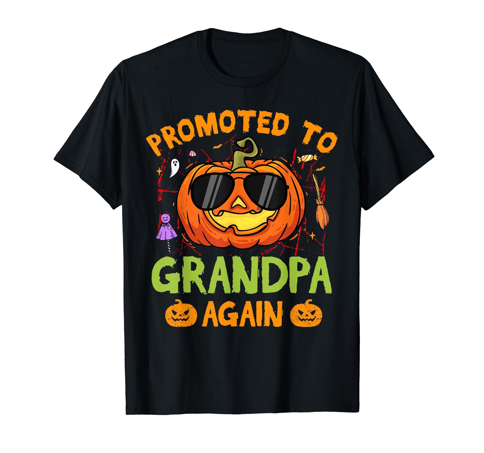 Promoted To Grandpa Again Halloween T-Shirt - Trendy Graphic Men Women - T-Shirt, Sweatshirt, Hoodie