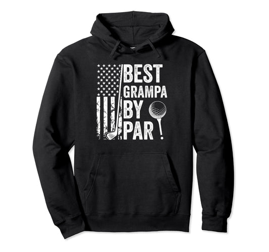 Best Grampa Par Usa Flag Golf Fathers Hoodie - Streetwear Style for Adults - T-Shirt, Sweatshirt, Hoodie