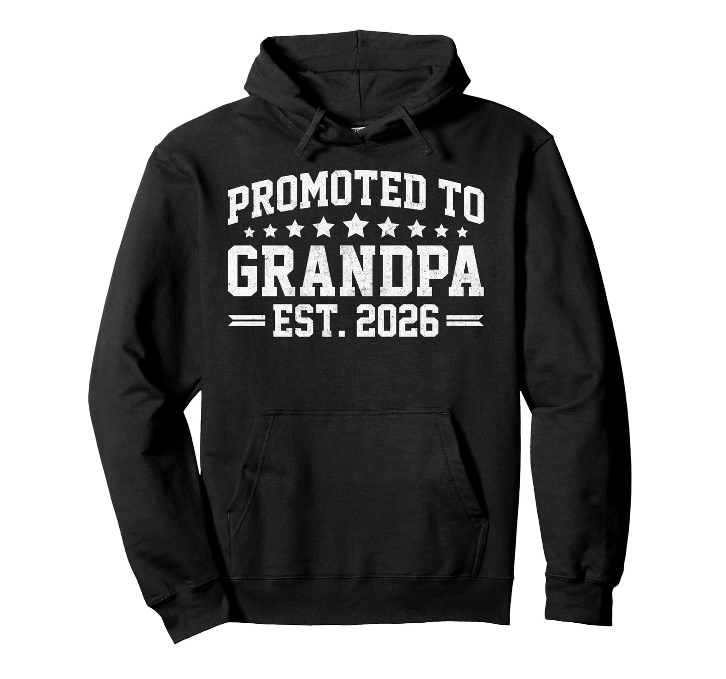 Promoted To Grandpa Est 2026 Soon To Hoodie - Streetwear Style for Adults - T-Shirt, Sweatshirt, Hoodie