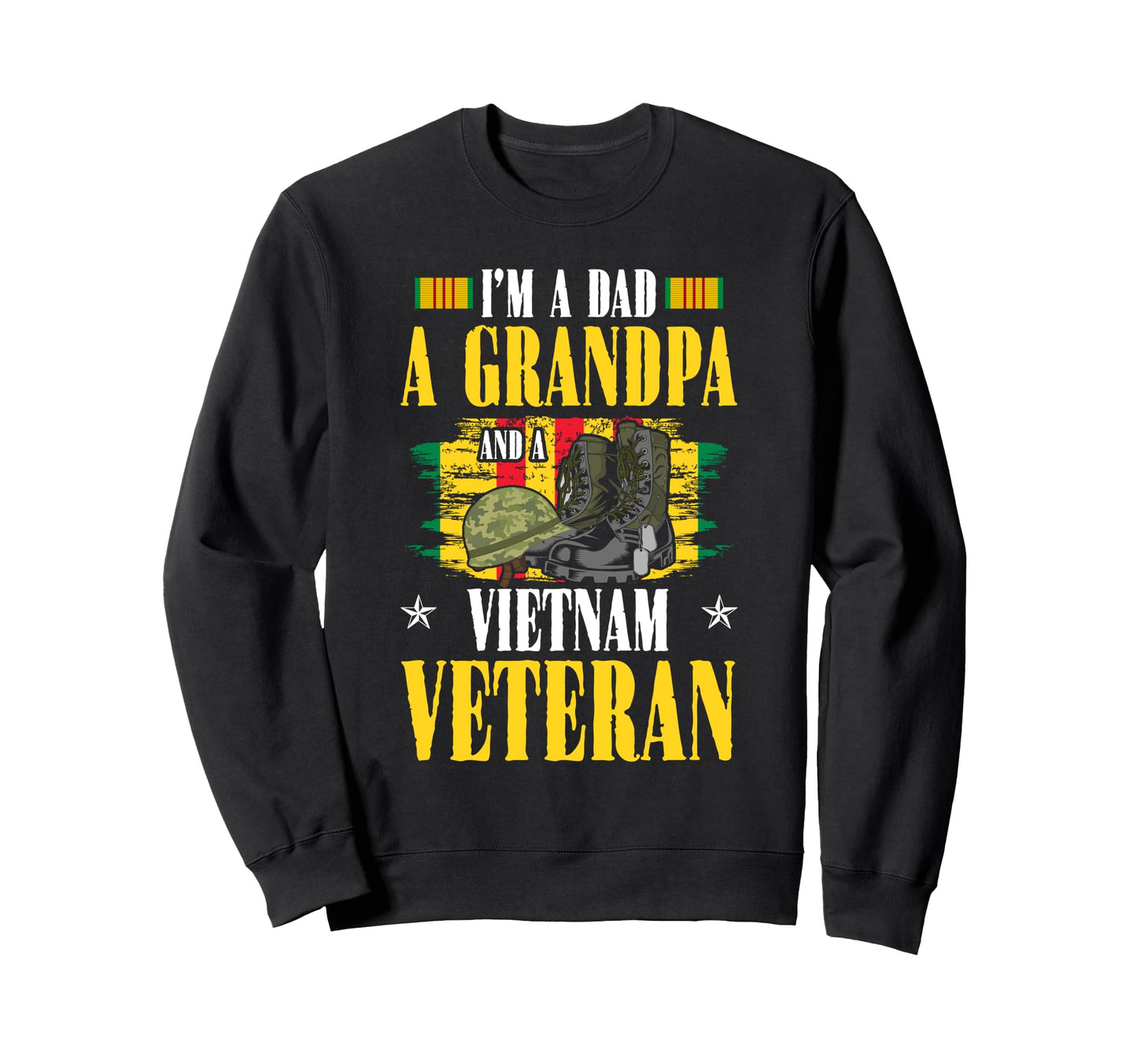 Vietnam Veteran Dad Grandpa Sweatshirt - Trendy Graphic for Adults - T-Shirt, Sweatshirt, Hoodie