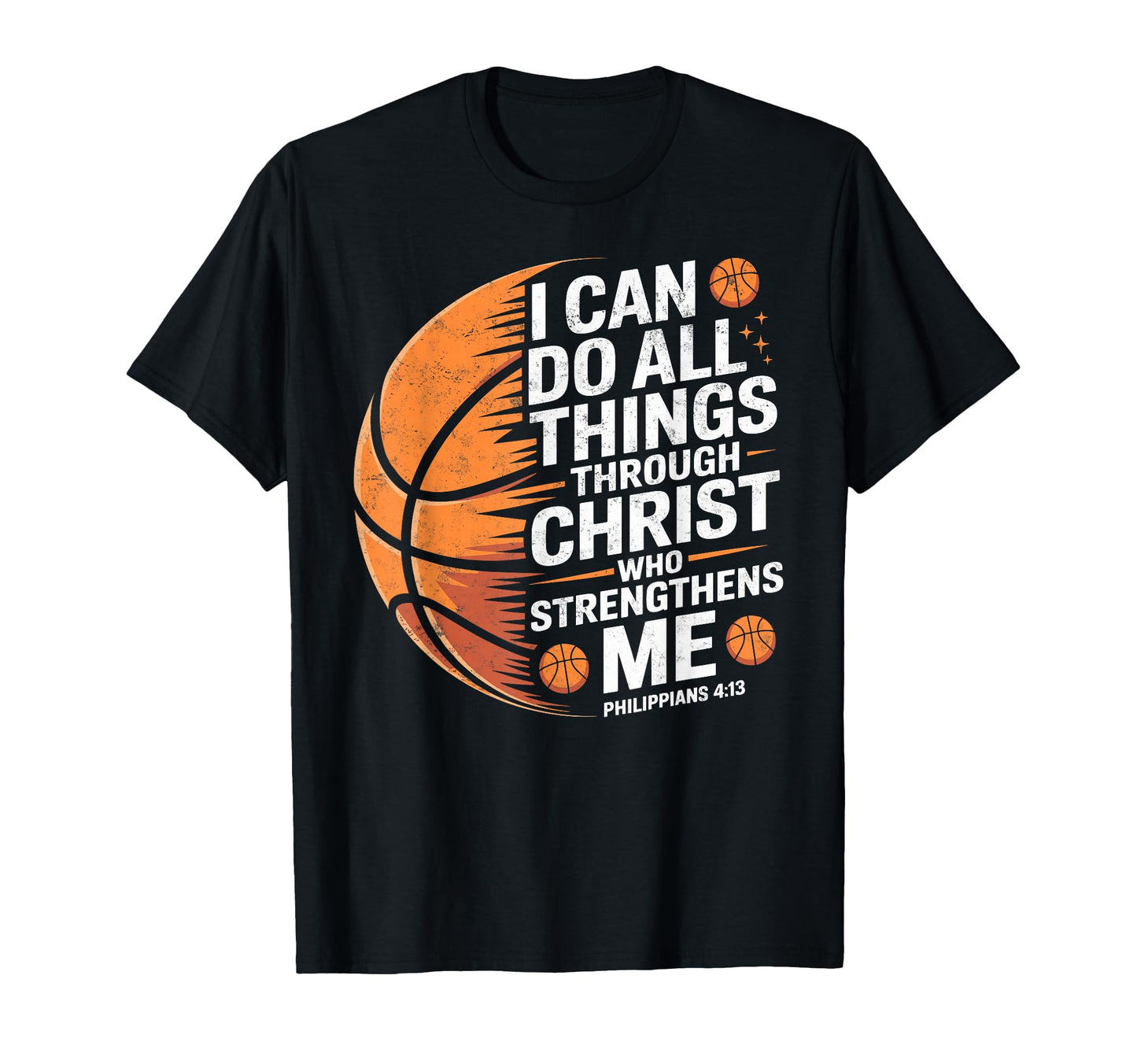 I Can Do All Thingsthrough Jesus T-Shirt - Casual Everyday Wear Unisex - T-Shirt, Sweatshirt, Hoodie