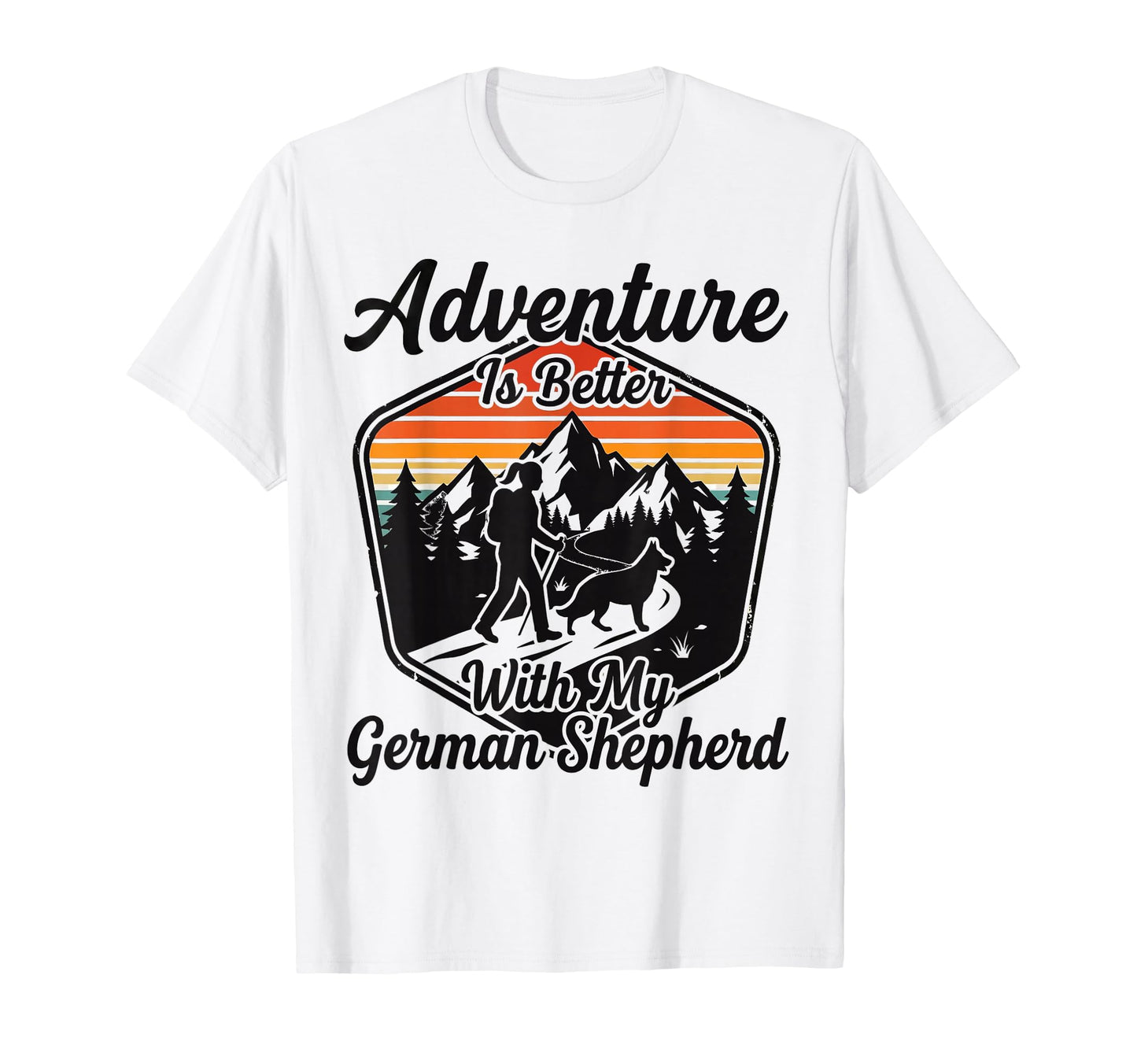 German Shepherd Hiking Adventure T-Shirt - Casual Everyday Wear for Adults - T-Shirt, Sweatshirt, Hoodie