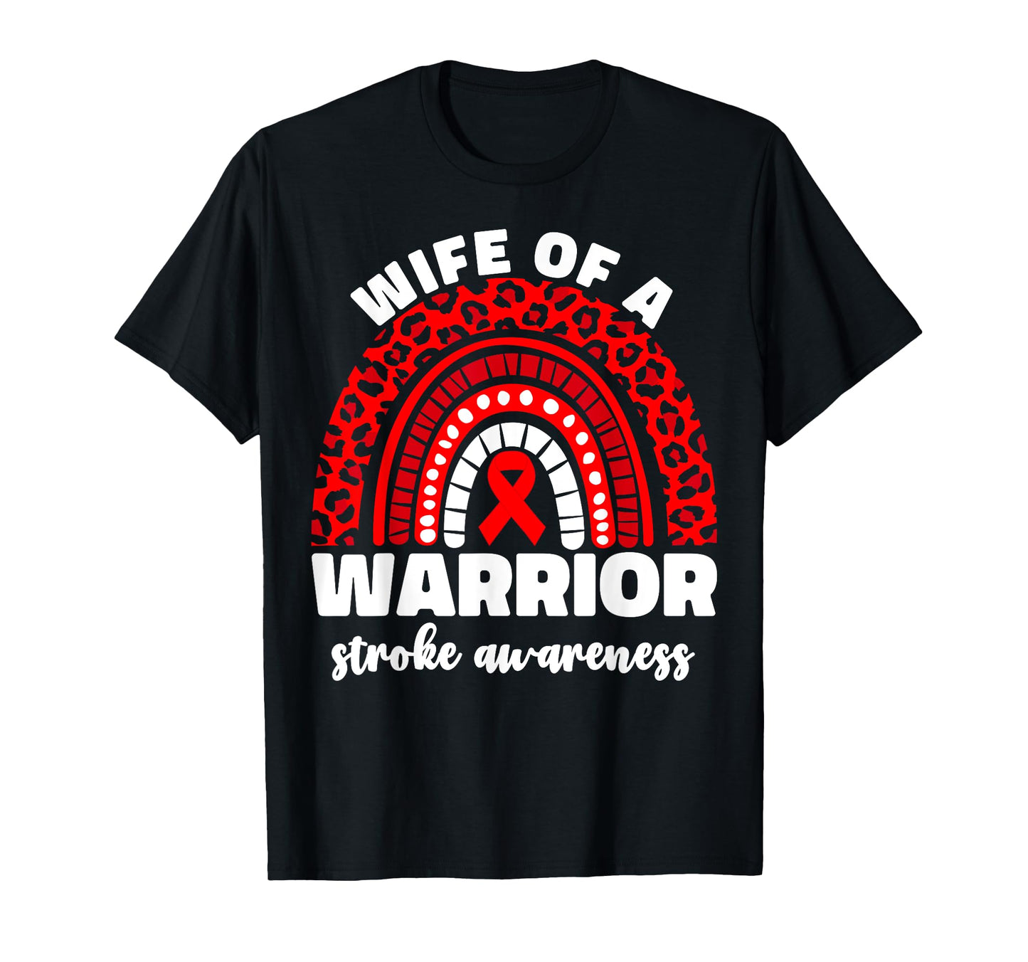 Wife Warrior Stroke Awareness Month T-Shirt - Aesthetic Graphic Men Women - T-Shirt, Sweatshirt, Hoodie
