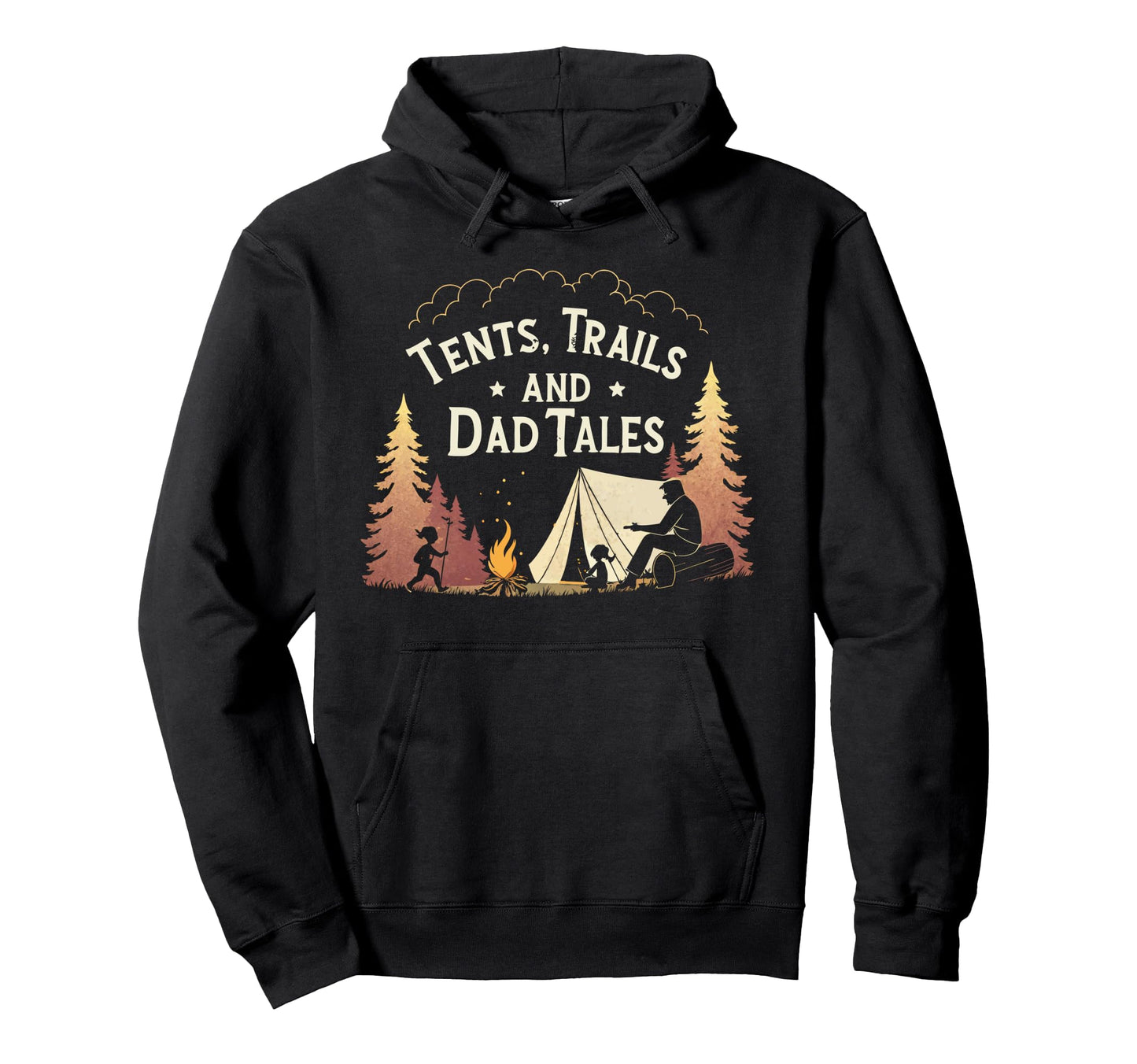 Tents Trails And Dad Tales Family Hoodie - Novelty Apparel Men Women - T-Shirt, Sweatshirt, Hoodie