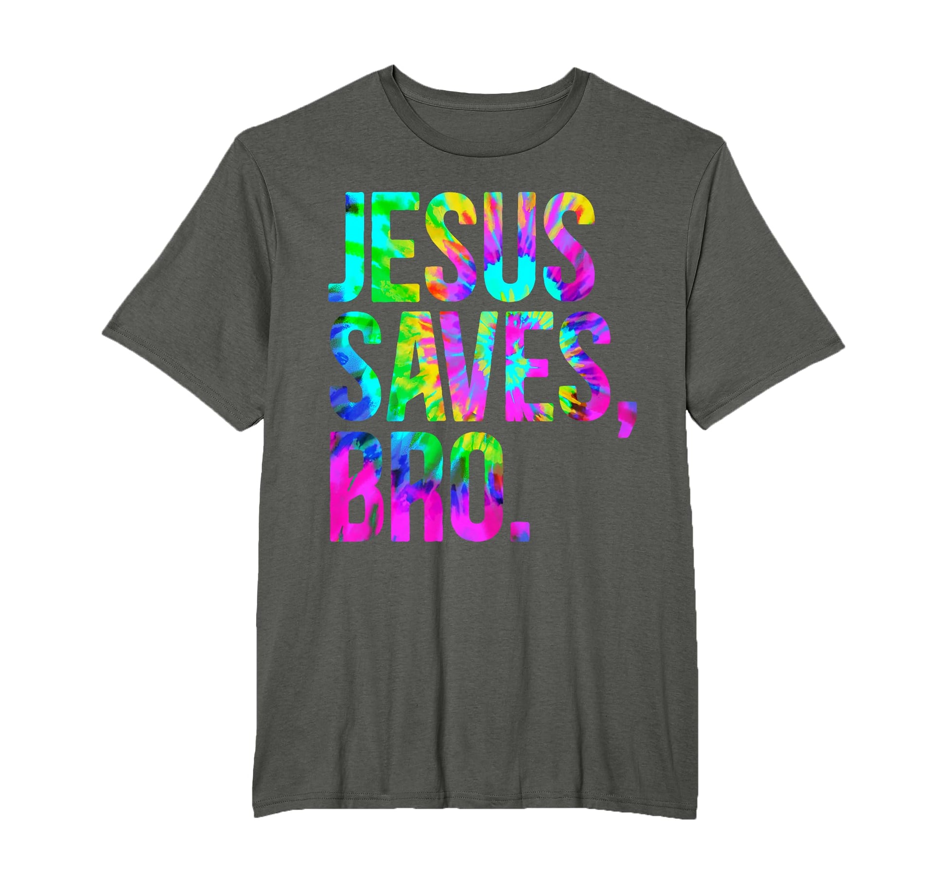 Jesus Saves Bro Christian Religious T-Shirt - Aesthetic Graphic Unisex - T-Shirt, Sweatshirt, Hoodie