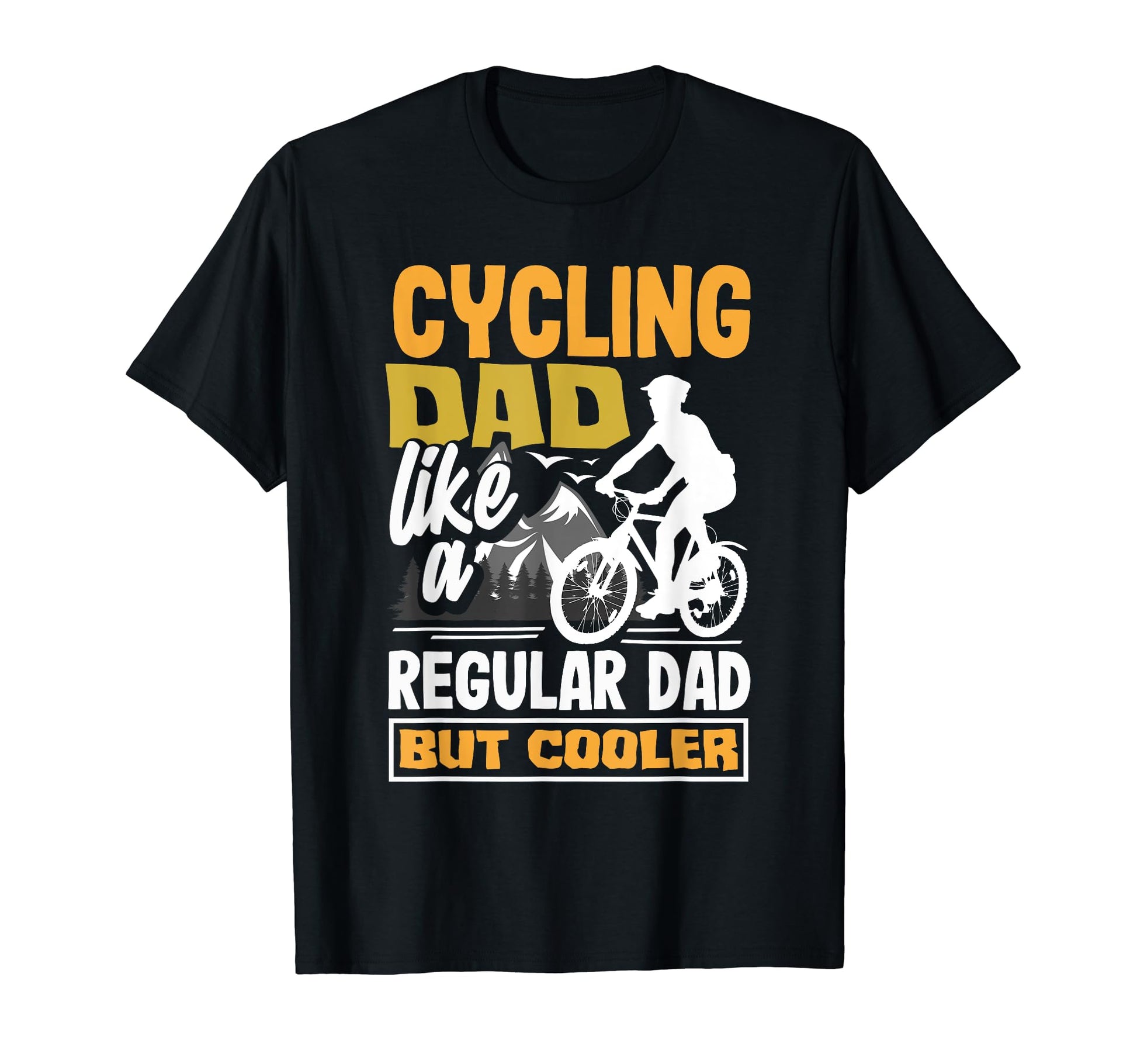 Cycling Dad Bicycling Bikers Bicycle T-Shirt - Custom Art Print Unisex - T-Shirt, Sweatshirt, Hoodie