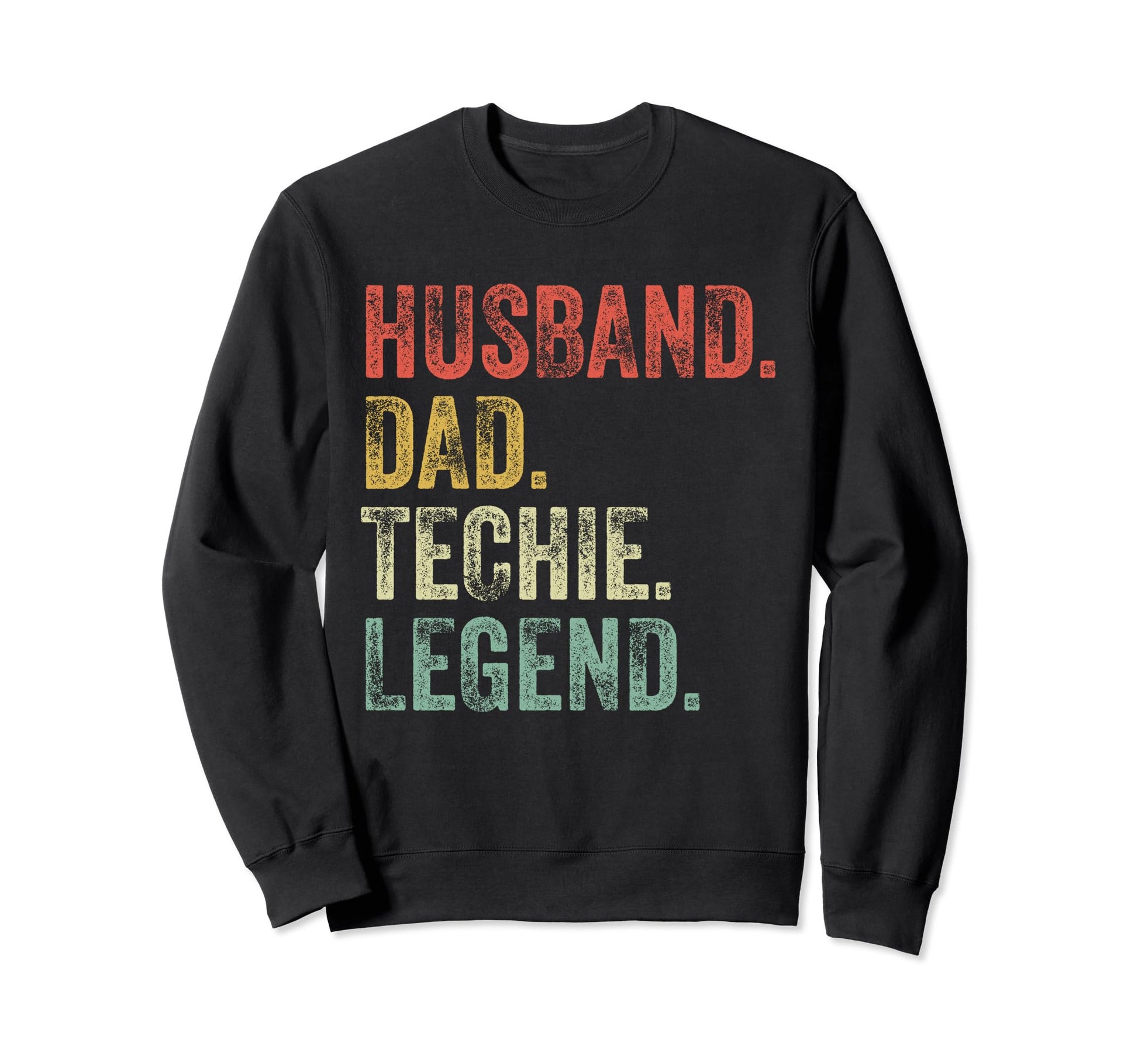 Husband Dad Techie Funny It Tech Sweatshirt - Minimalist Print for Adults - T-Shirt, Sweatshirt, Hoodie