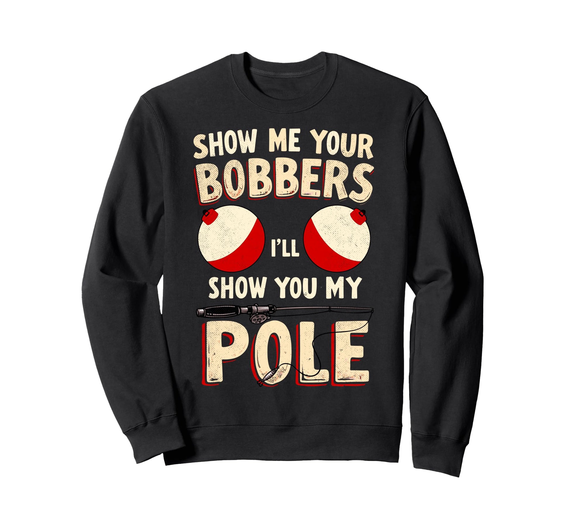 Show Me Your Boobers Ill Show You Sweatshirt - Novelty Apparel for Adults - T-Shirt, Sweatshirt, Hoodie
