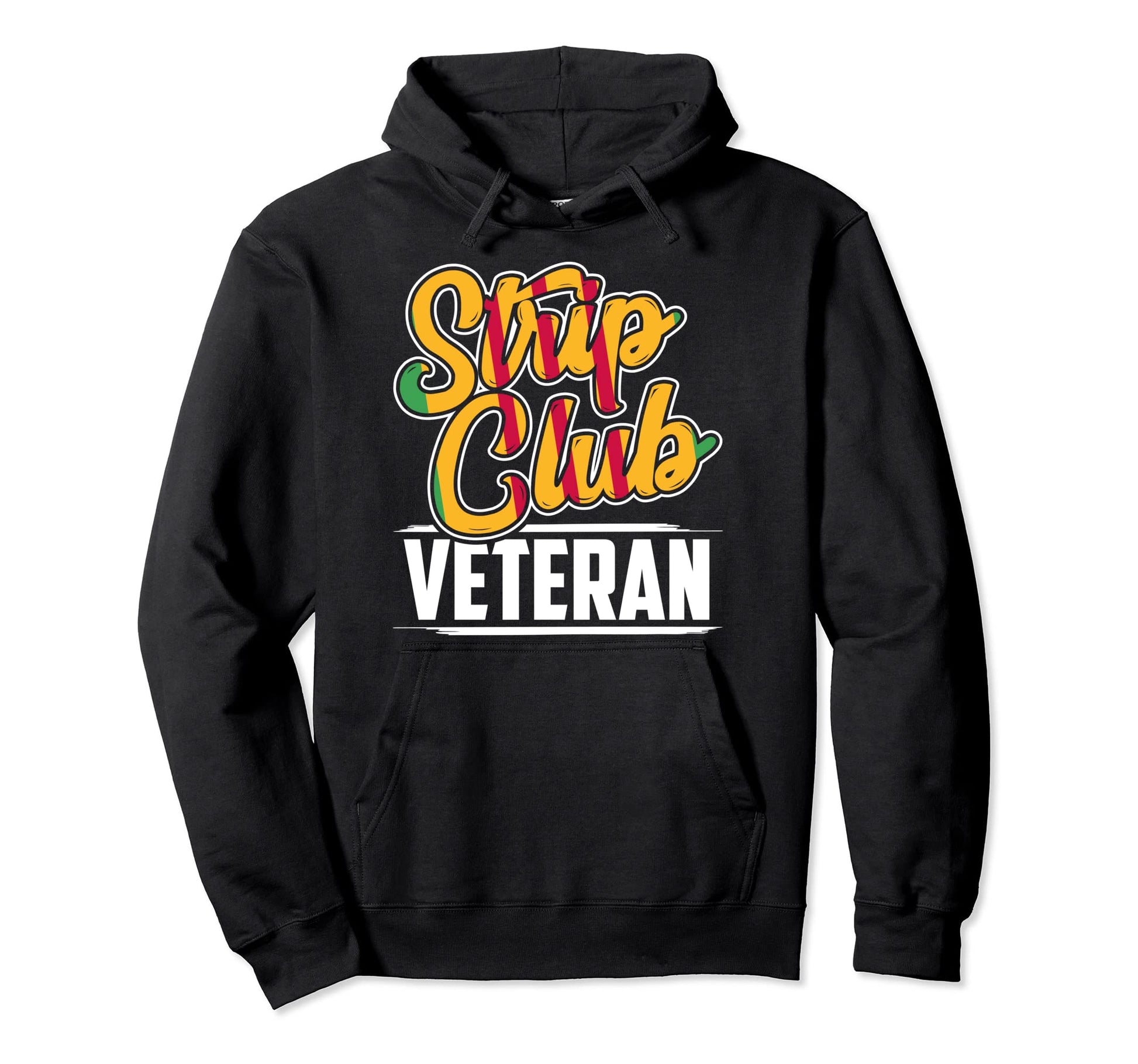 Veteran Shirts Strip Club Funny Tees Dad Hoodie - Aesthetic Graphic Unisex - T-Shirt, Sweatshirt, Hoodie