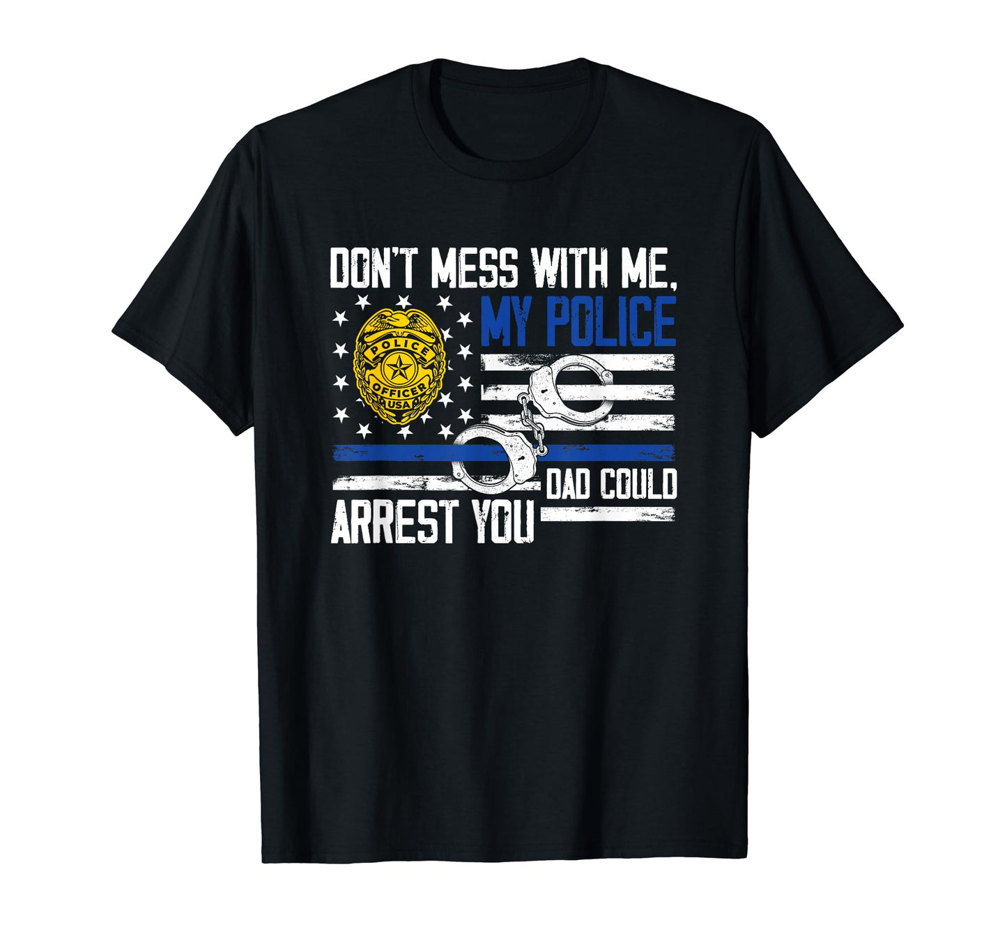 Police Dad Law Enforcement Daddy Back T-Shirt - Minimalist Print Unisex - T-Shirt, Sweatshirt, Hoodie