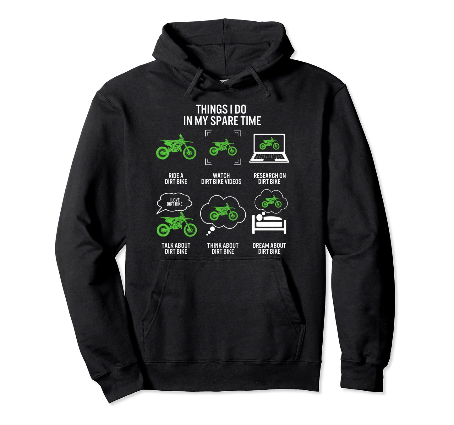 Dirt Bike My Spare Time Motorcycle Biker Hoodie - Unique Graphic Unisex - T-Shirt, Sweatshirt, Hoodie