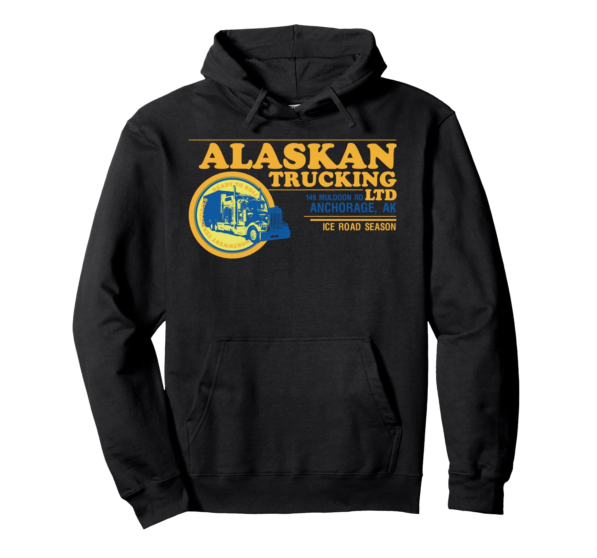 Alaskan Trucking Legendary Usa Truck Driver Hoodie - Unique Graphic Unisex - T-Shirt, Sweatshirt, Hoodie