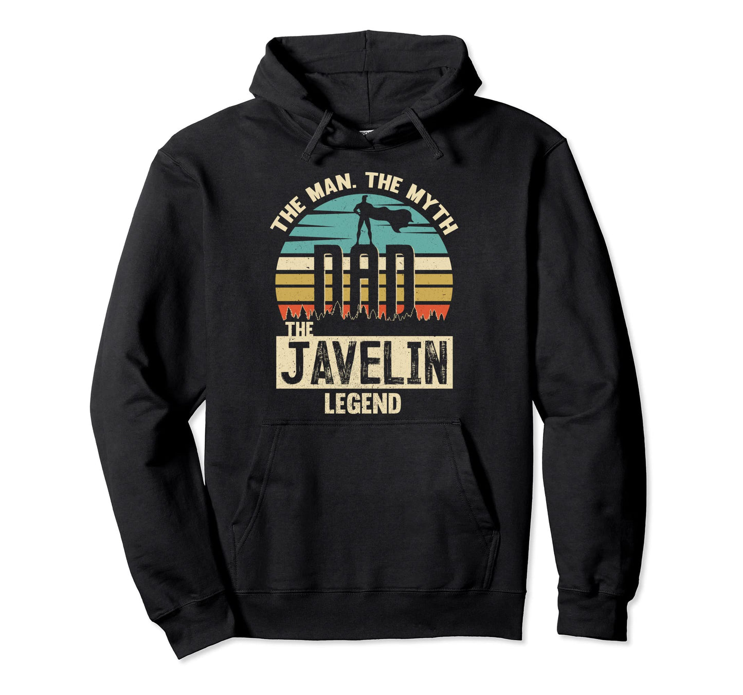 Myth Legend Dad Javelin Hoodie - Minimalist Print for Adults - T-Shirt, Sweatshirt, Hoodie