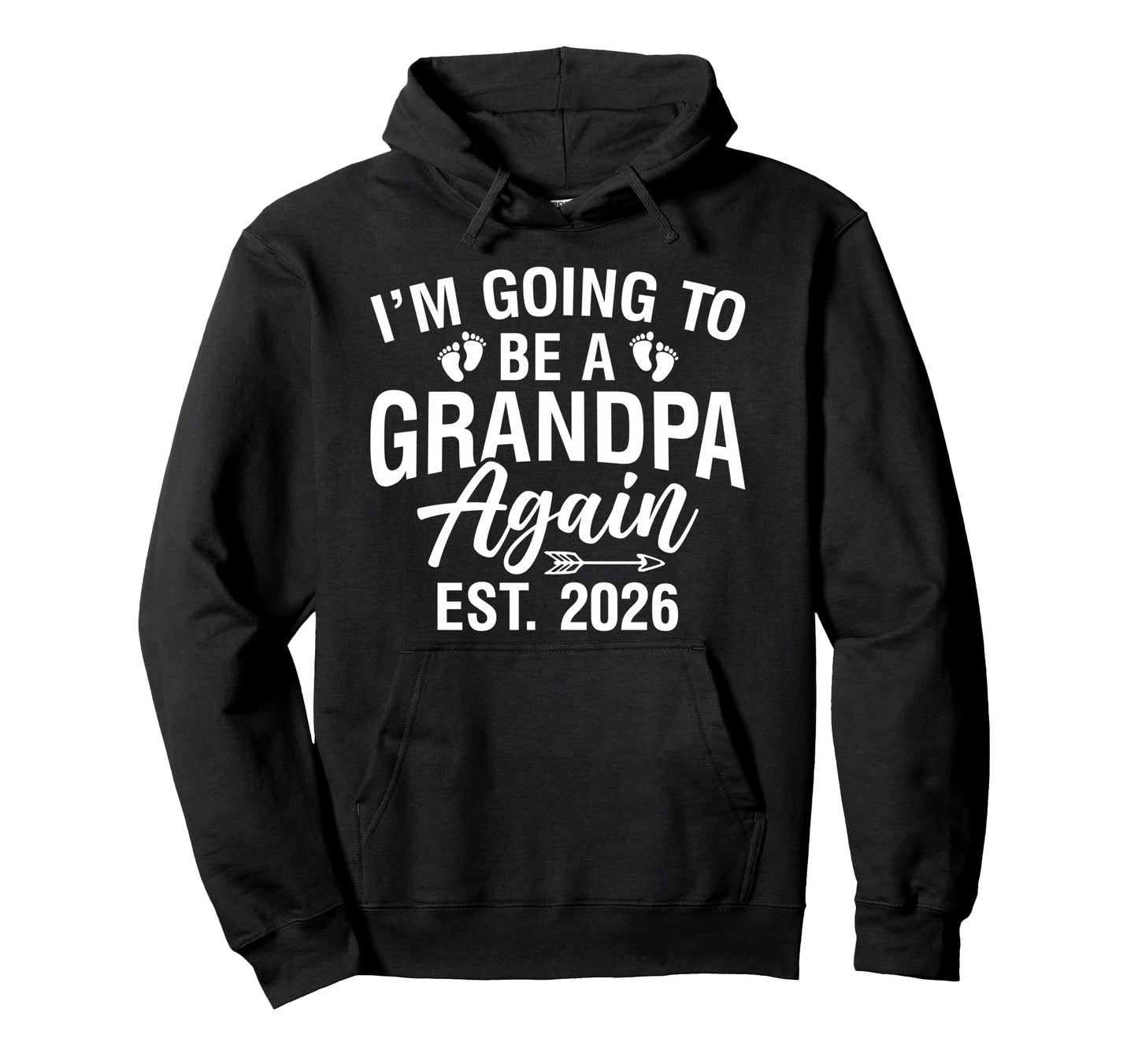 Promoted To Grandpa Est 2026 Pregnancy Hoodie - Minimalist Print Men Women - T-Shirt, Sweatshirt, Hoodie