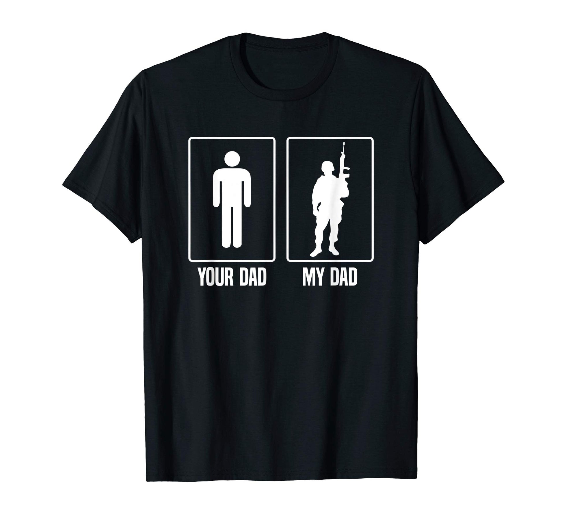 Your Dad My Dad Warrior Comparison T-Shirt - Streetwear Style Unisex - T-Shirt, Sweatshirt, Hoodie