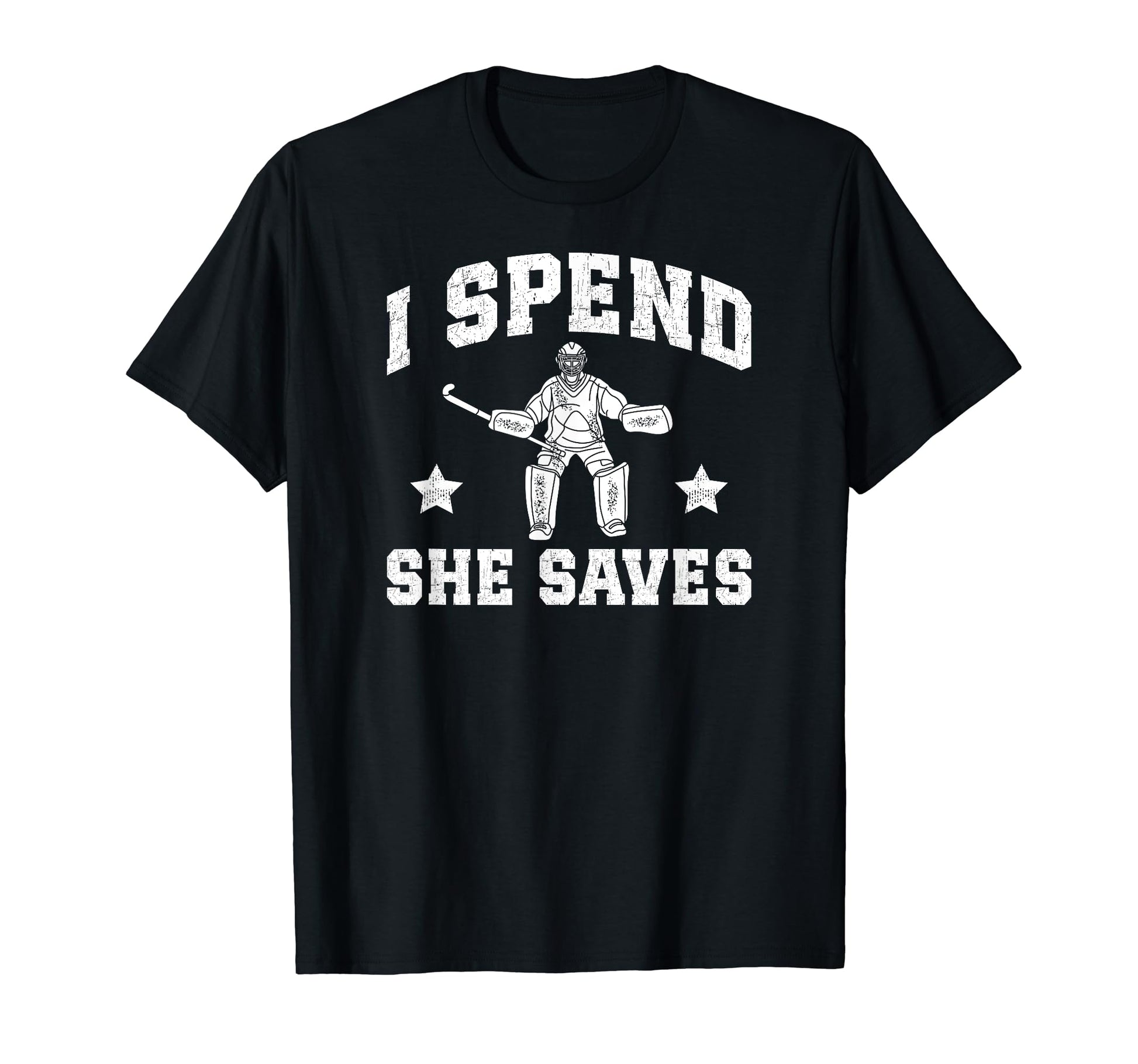 I Spend She Saves Field Hockey Dad T-Shirt - Fun Novelty Design for Adults - T-Shirt, Sweatshirt, Hoodie