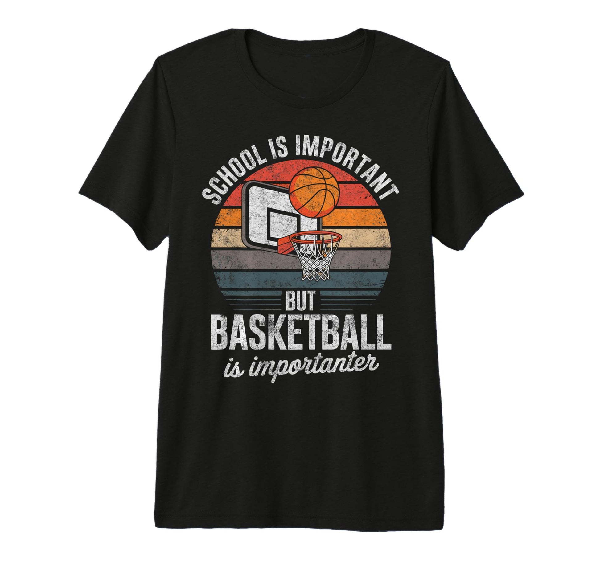 School Is Important But Basketball Is T-Shirt - Graphic Print for Adults - T-Shirt, Sweatshirt, Hoodie