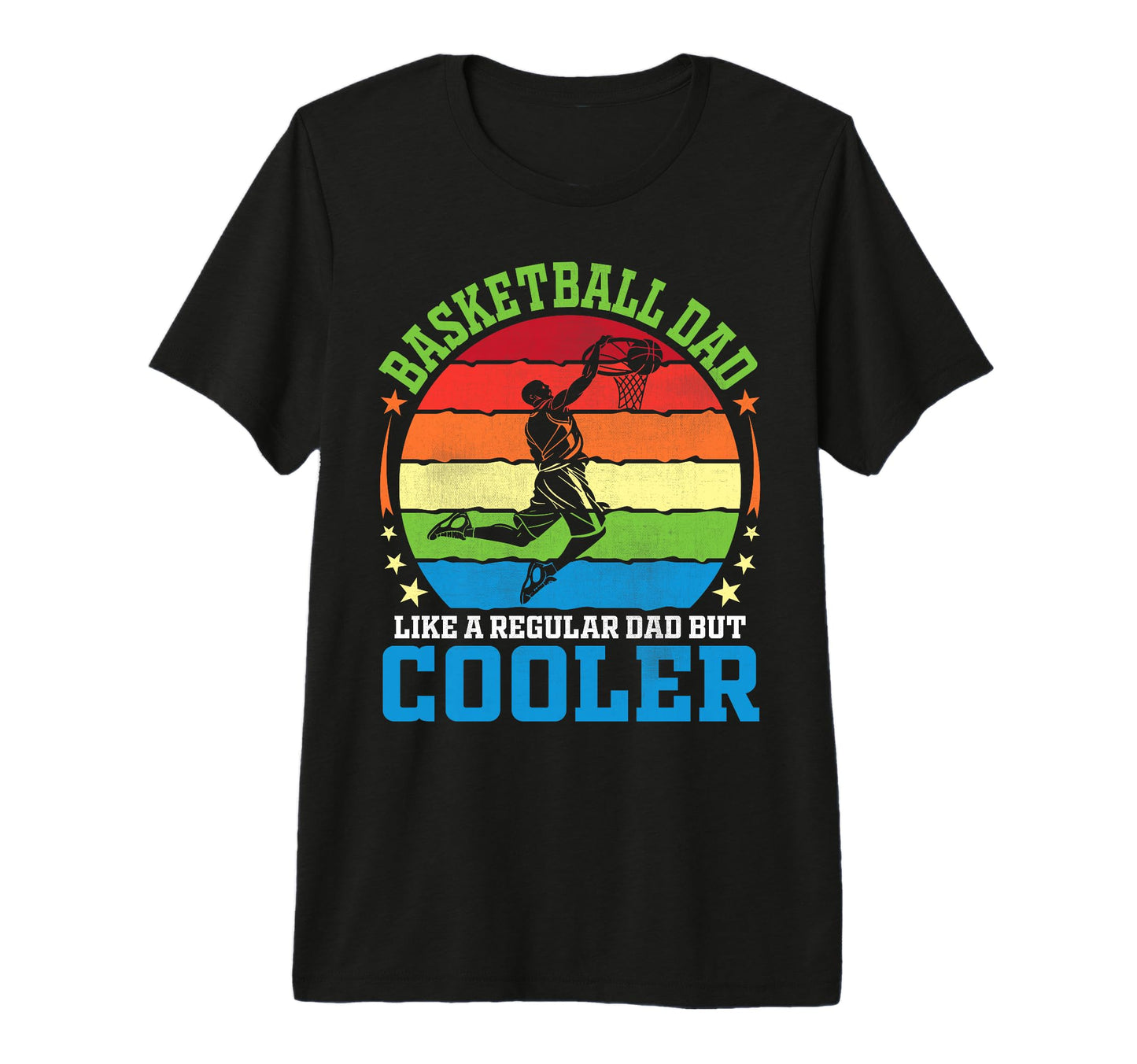Basketball Dad Like Regular Dad But T-Shirt - Graphic Print Men Women - T-Shirt, Sweatshirt, Hoodie