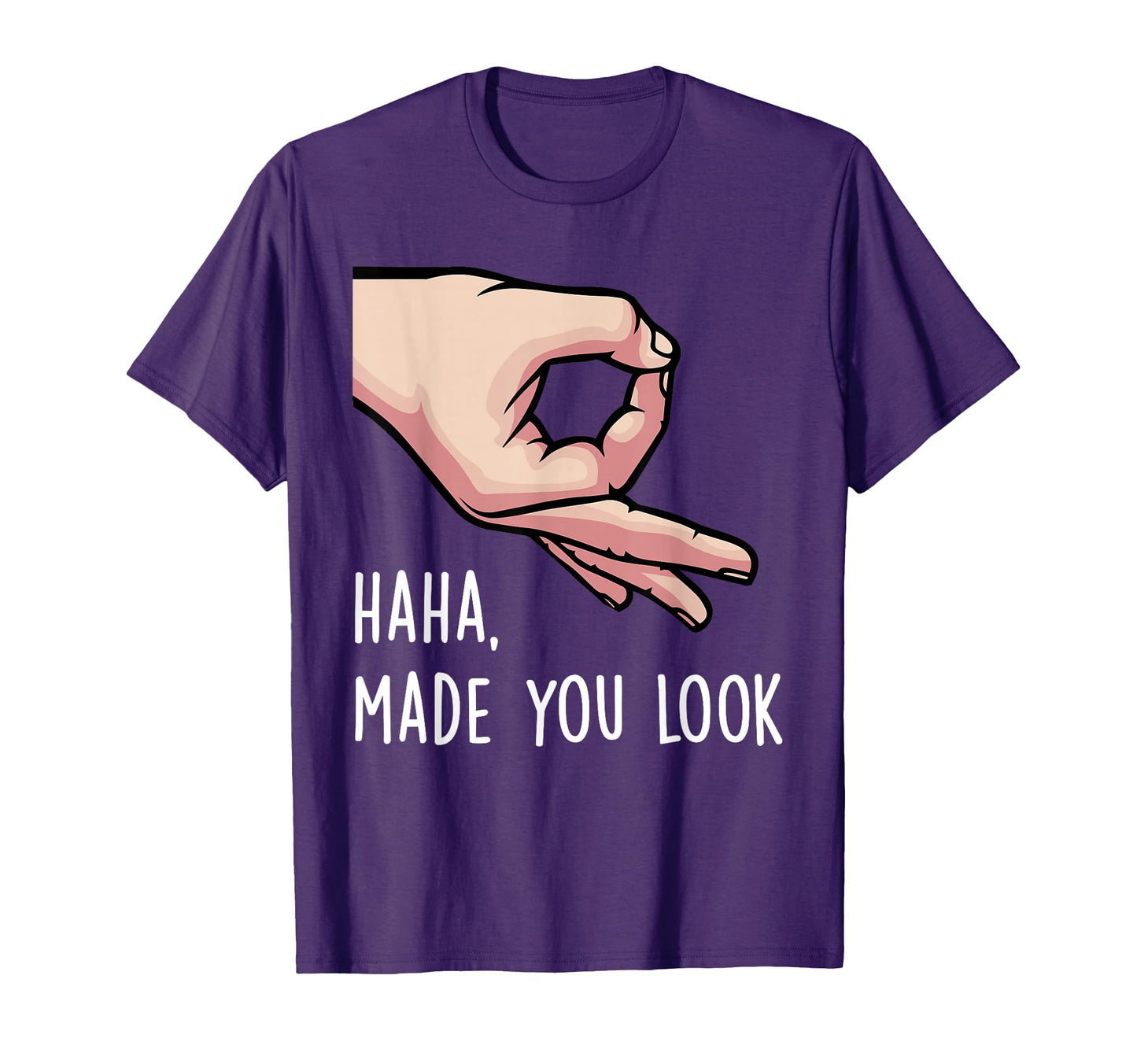 Haha Made You Funny Finger Circle Hand T-Shirt - Unique Graphic Men Women - T-Shirt, Sweatshirt, Hoodie