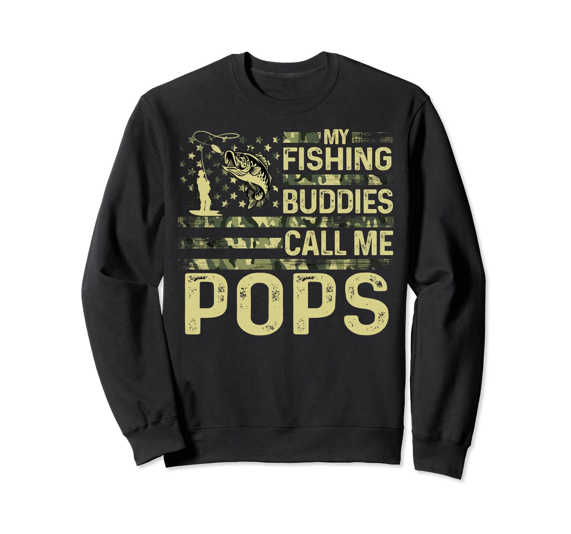 My Fishing Buddies Call Me Pops Usa Sweatshirt - Graphic Print Unisex - T-Shirt, Sweatshirt, Hoodie