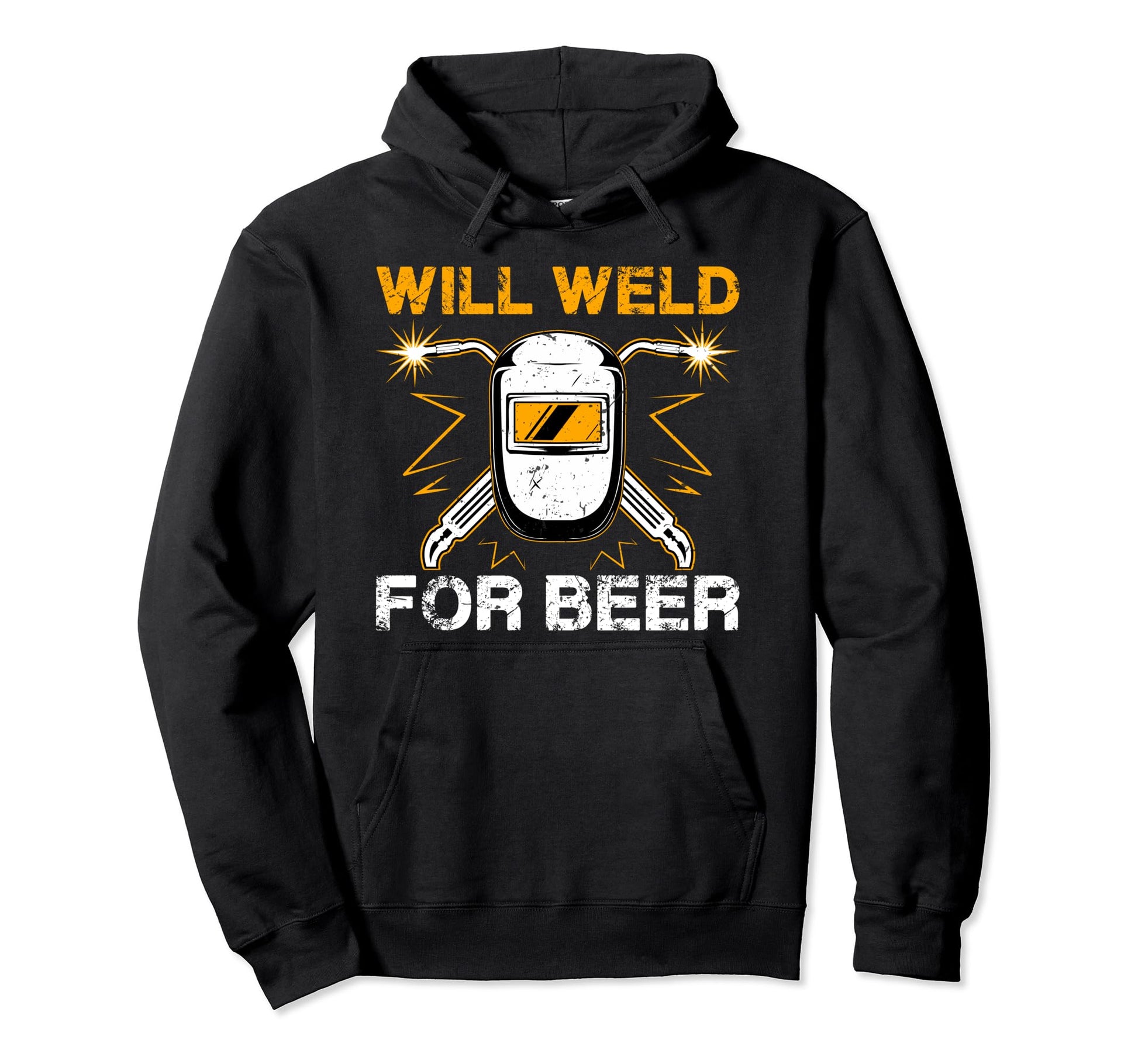 Welding Welder Metal Worker Weld Dad Hoodie - Fun Novelty Design Unisex - T-Shirt, Sweatshirt, Hoodie
