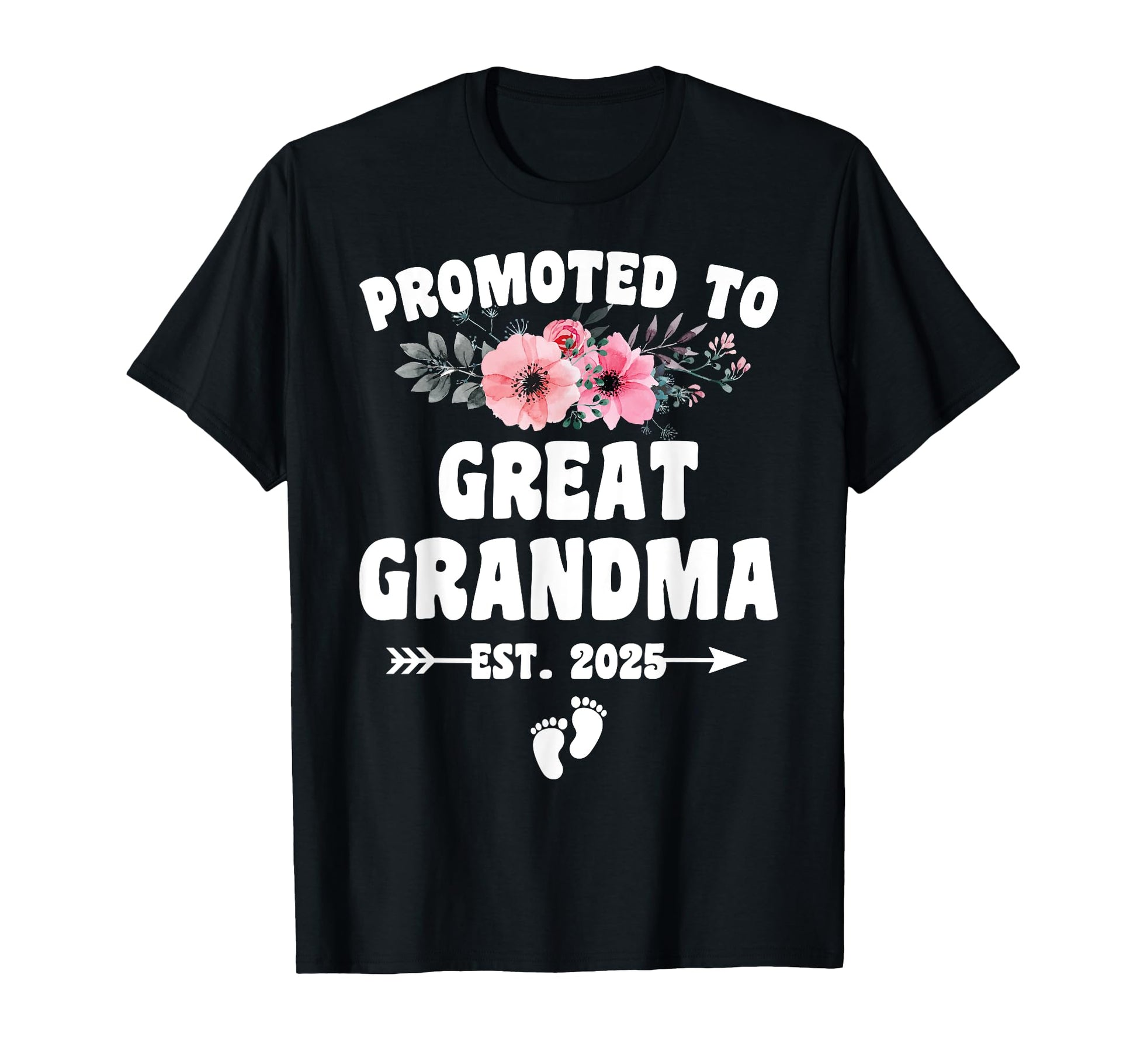 Promoted To Great Grandma Est 2025 T-Shirt - Custom Art Print Men Women - T-Shirt, Sweatshirt, Hoodie