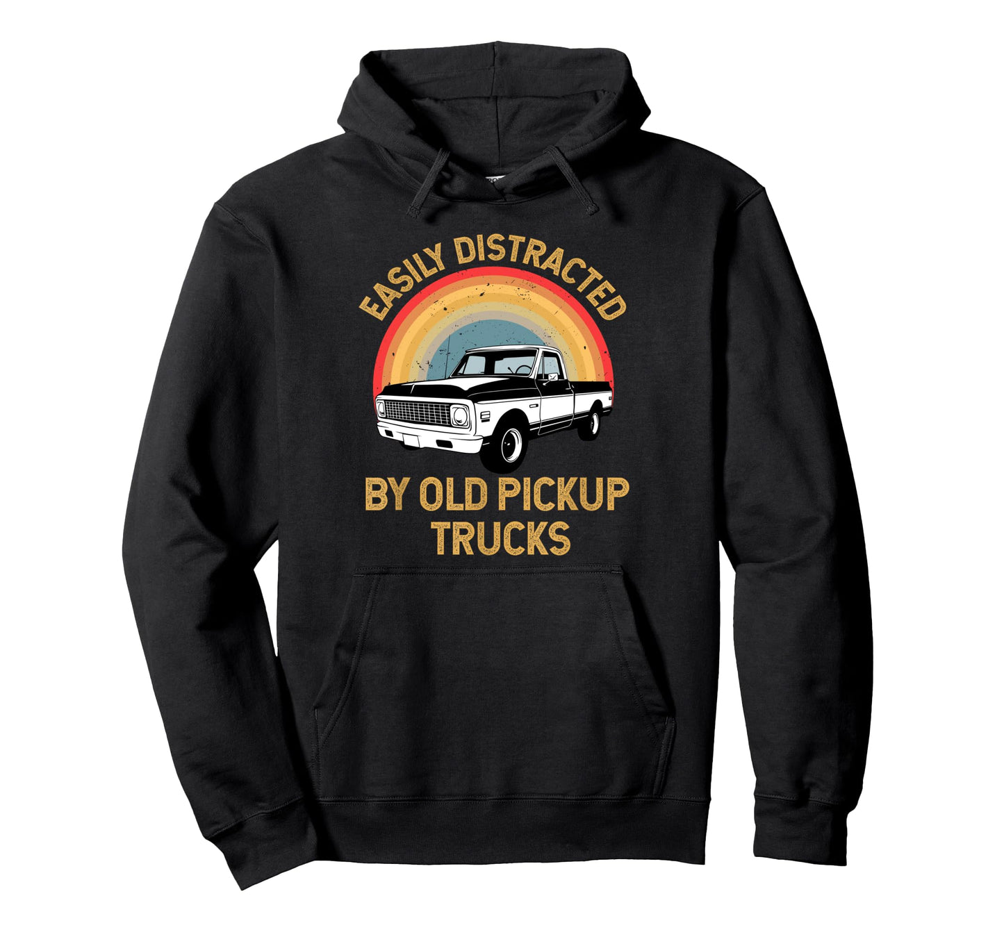 Easily Distracted Old Pickup Trucks Trucker Hoodie - Unique Graphic Unisex - T-Shirt, Sweatshirt, Hoodie