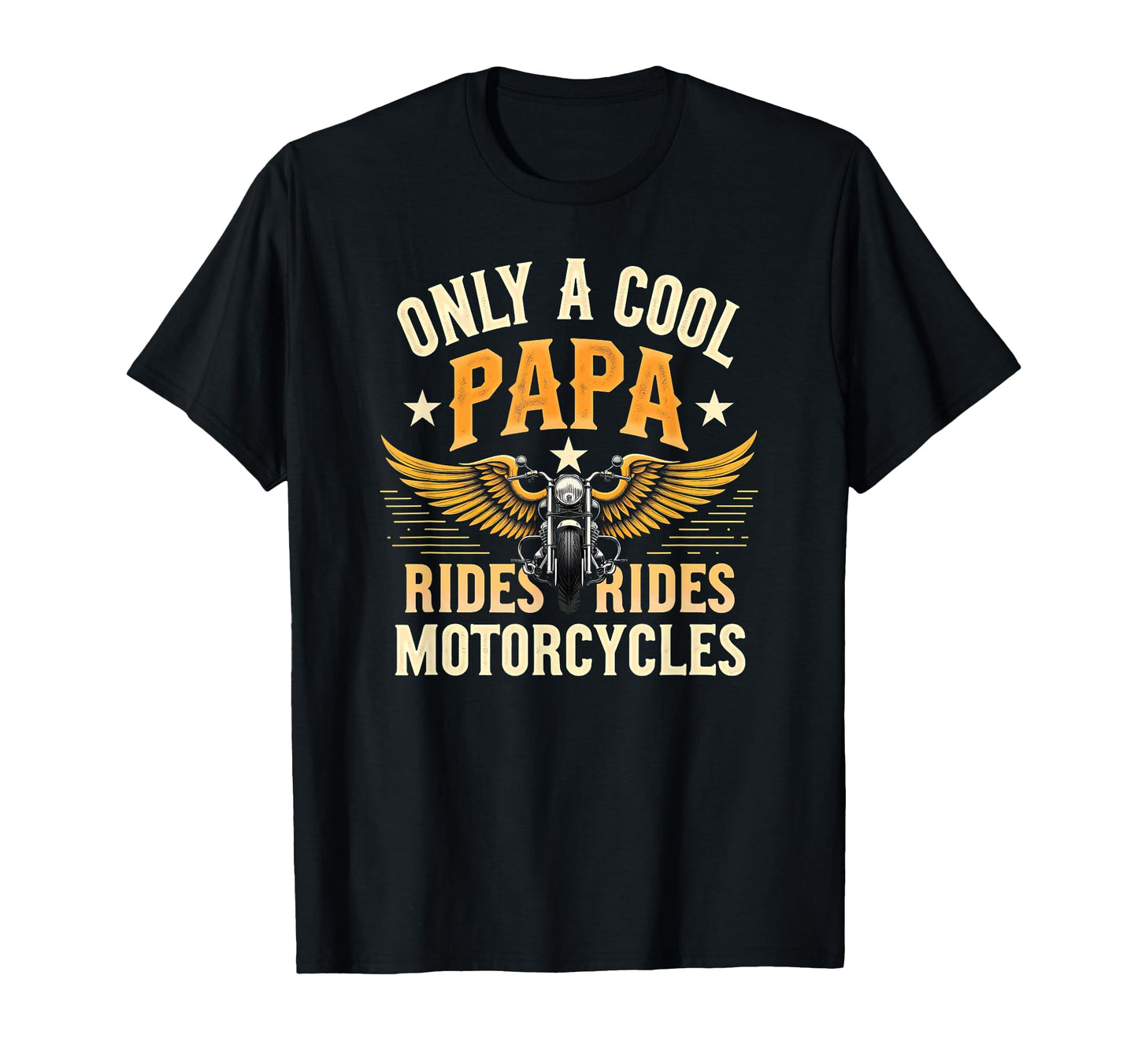 Biking Papa Rides Motorcycles Dad T-Shirt - Fun Novelty Design Men Women - T-Shirt, Sweatshirt, Hoodie