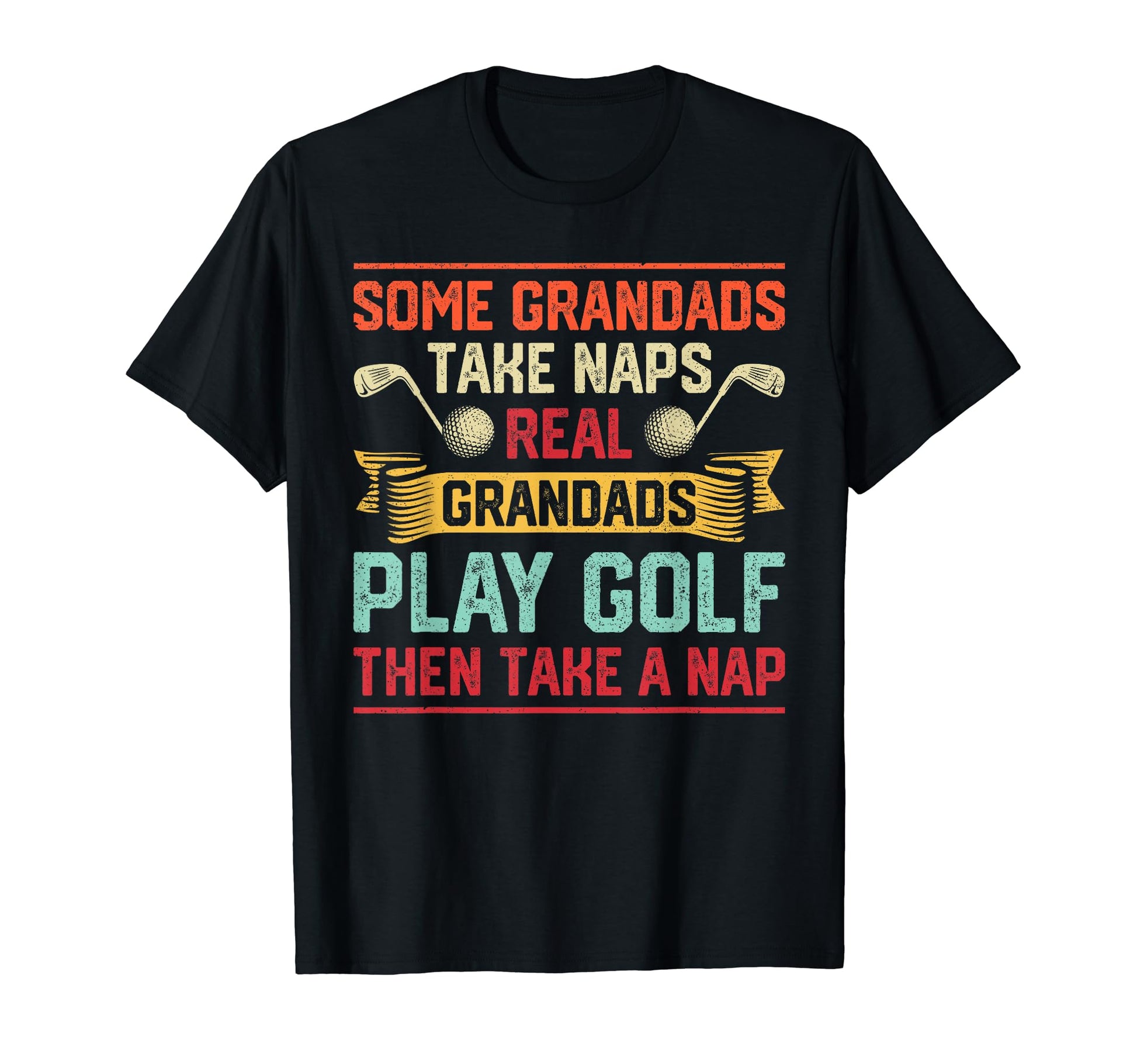 Mens Real Grandads Play Golf Best T-Shirt - Novelty Apparel for Adults - T-Shirt, Sweatshirt, Hoodie