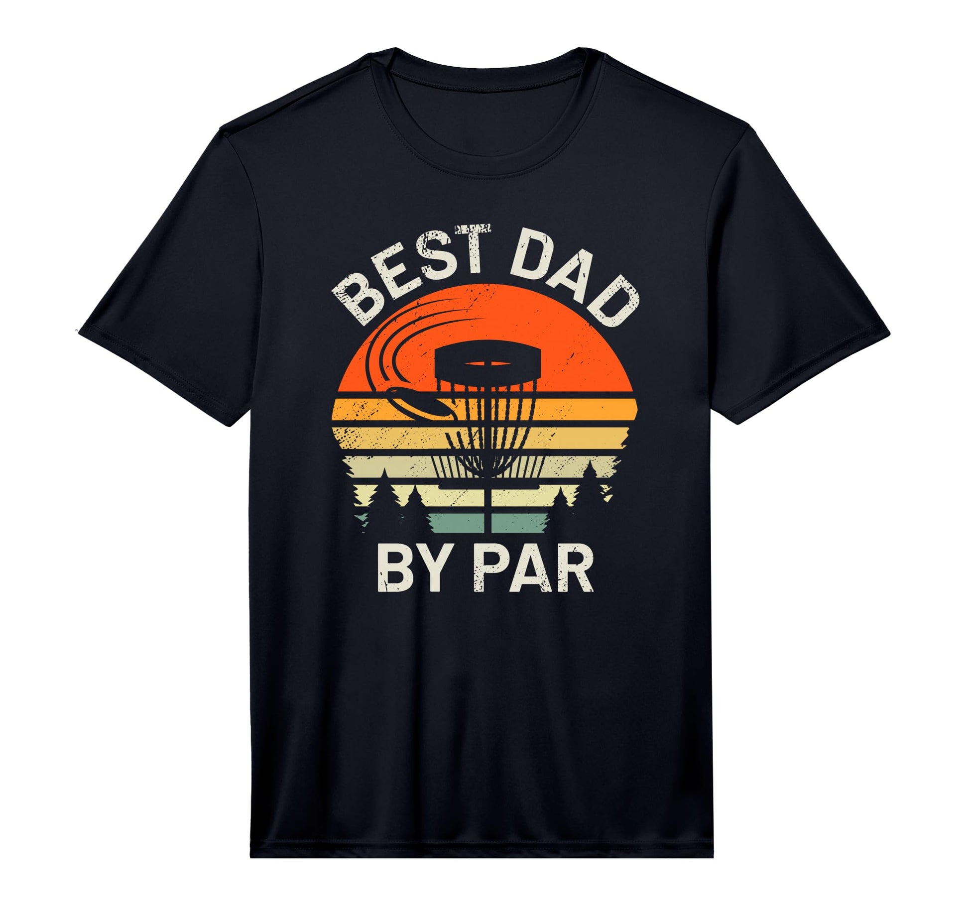 Best Dad Par Disc Golf Fathers Day T-Shirt - Novelty Apparel for Adults - T-Shirt, Sweatshirt, Hoodie