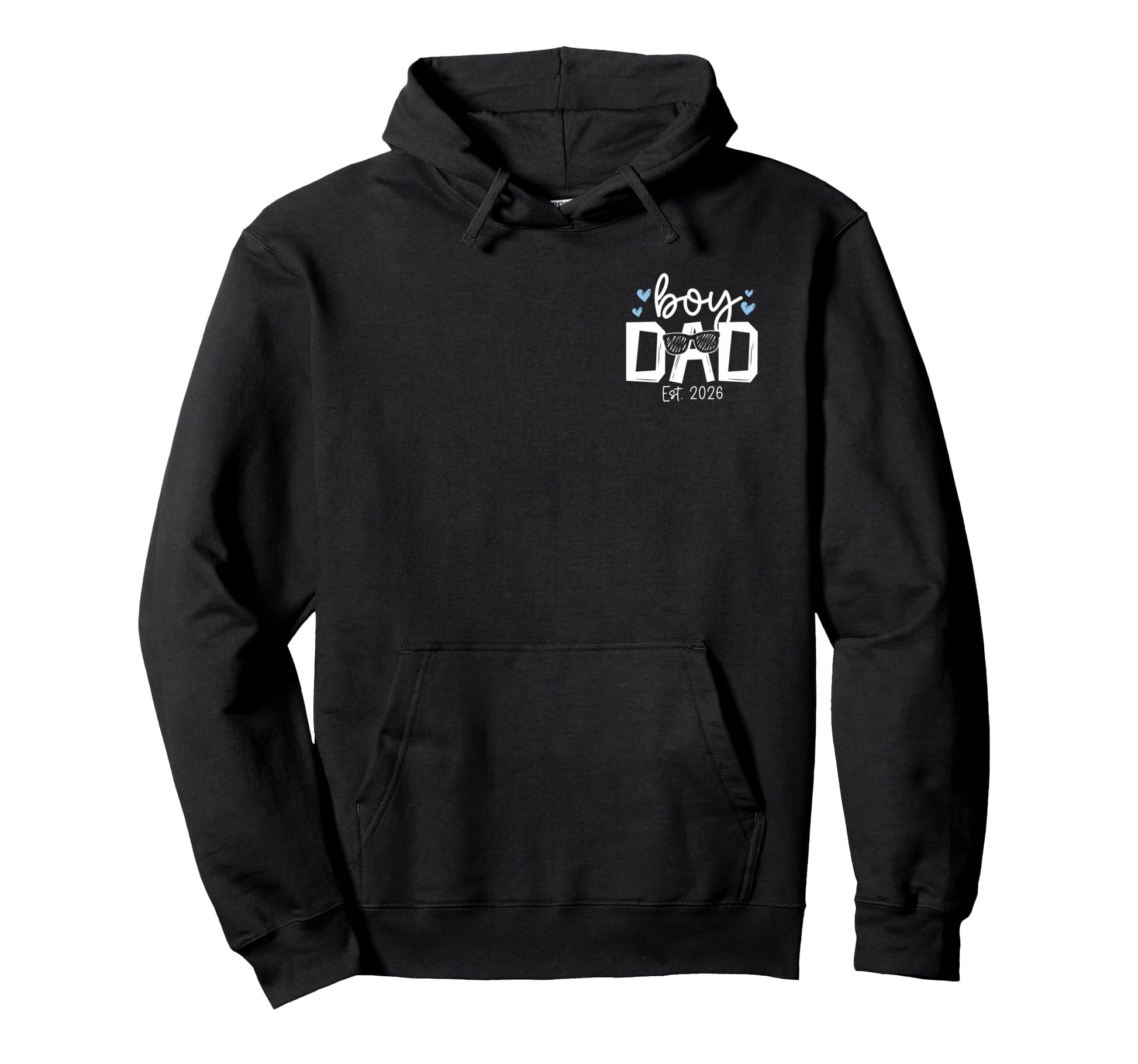 Dad Est 2026 Fathers Day Son Dad To Be Hoodie - Trendy Graphic Unisex - T-Shirt, Sweatshirt, Hoodie