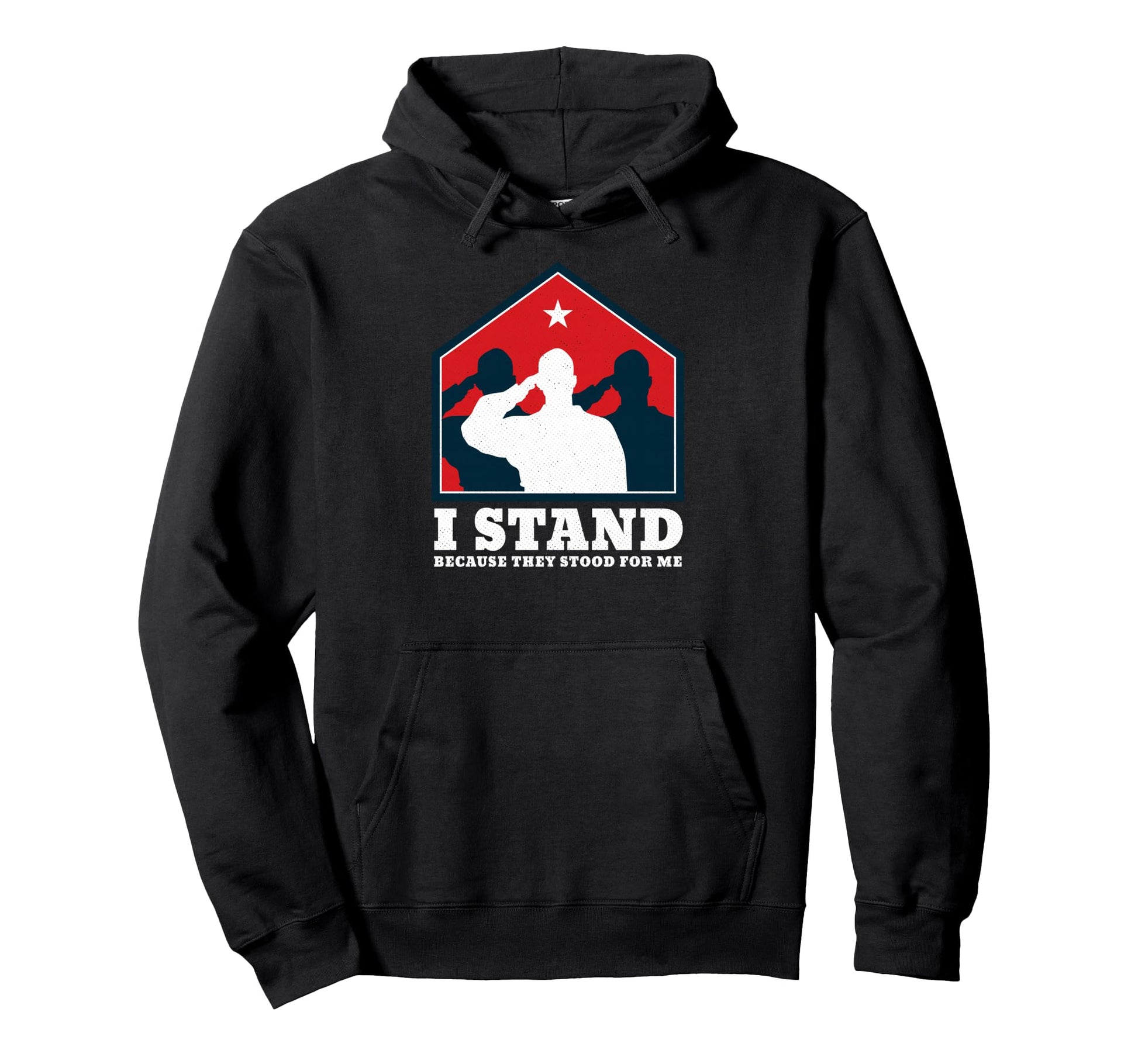 I Stand Because They Stood Me American Hoodie - Novelty Apparel for Adults - T-Shirt, Sweatshirt, Hoodie