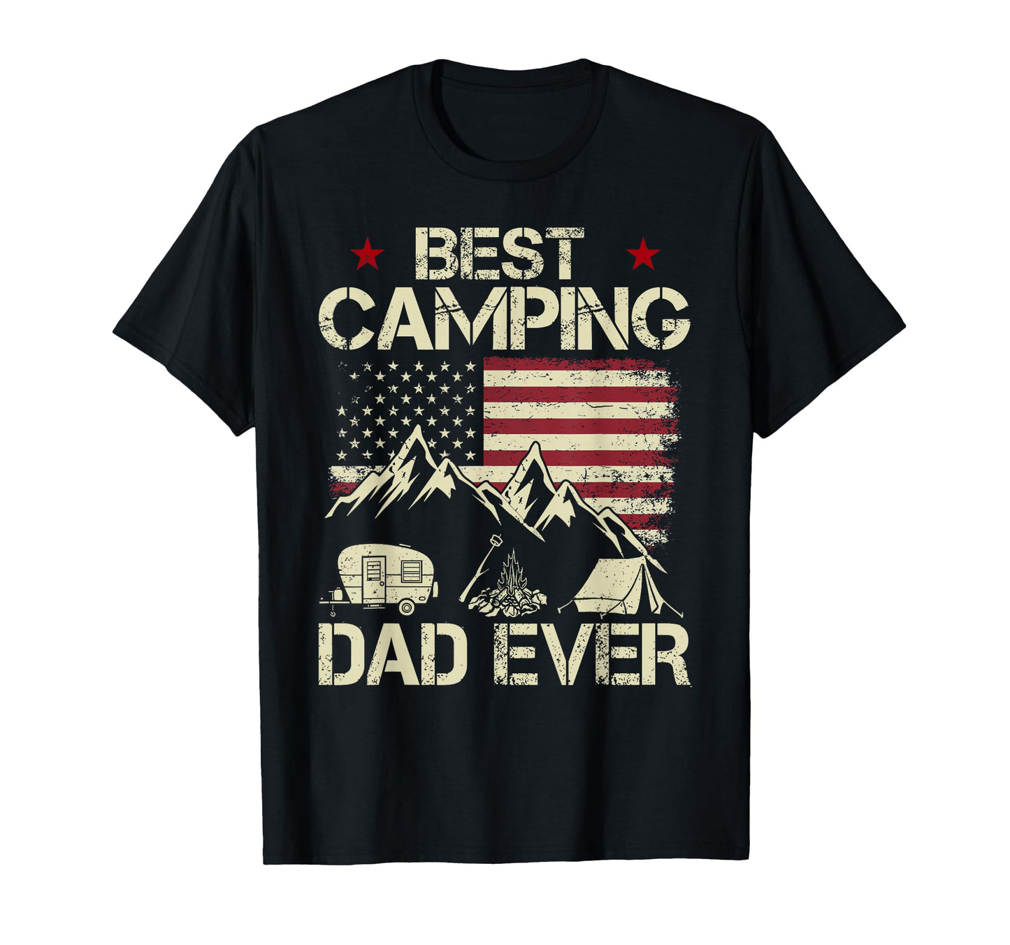 Funny Best Camping Dad Ever Usa T-Shirt - Unique Graphic Men Women - T-Shirt, Sweatshirt, Hoodie