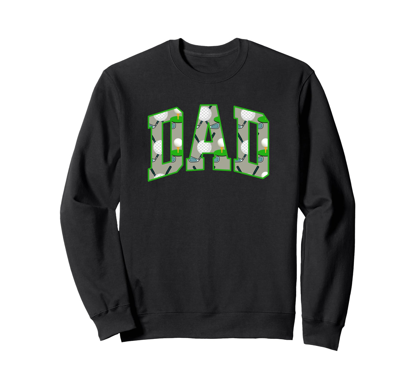 Fun Golf Dad Varsity Letters Clubs Sweatshirt - Aesthetic Graphic Unisex - T-Shirt, Sweatshirt, Hoodie