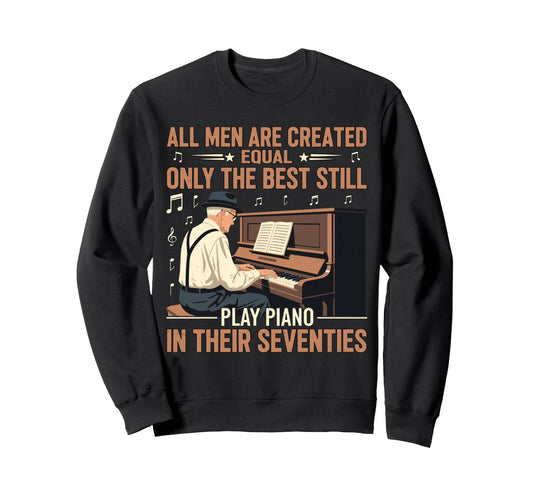 Are Created Equal Only Best Play Sweatshirt - Custom Art Print Men Women - T-Shirt, Sweatshirt, Hoodie