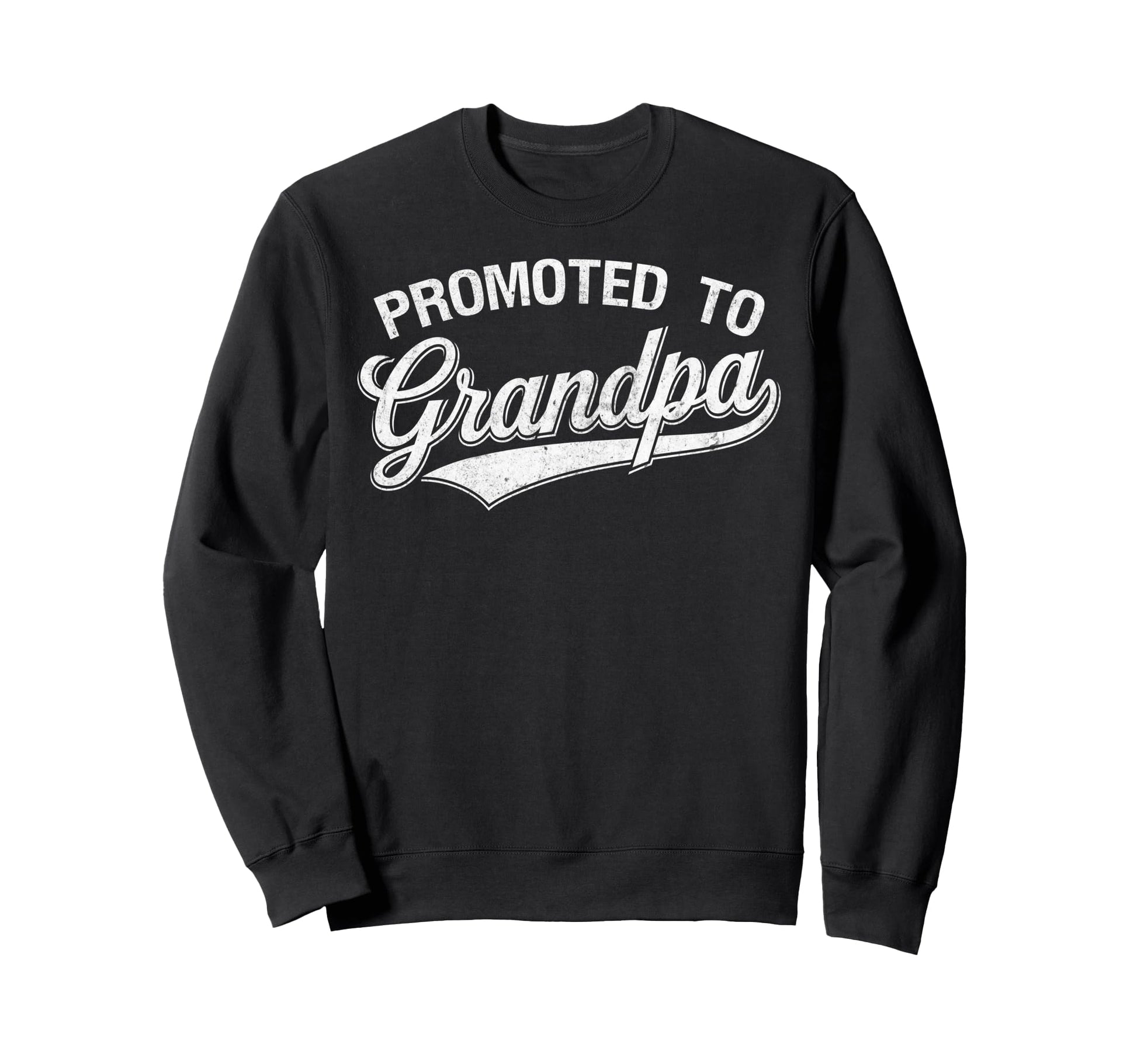 Promoted To Grandpa Grandparents Sweatshirt - Aesthetic Graphic Unisex - T-Shirt, Sweatshirt, Hoodie