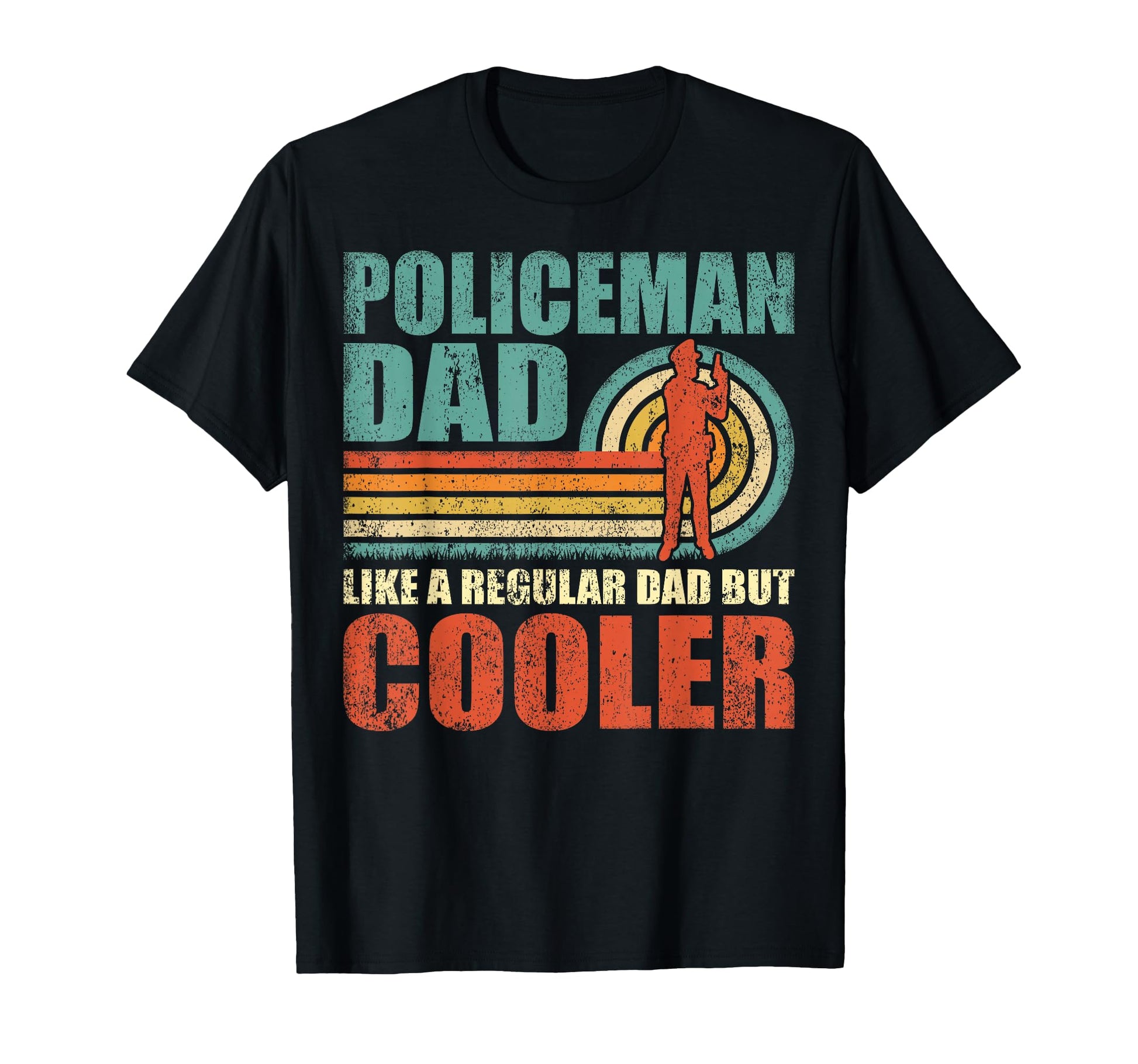 Policeman Dad Like Regular Dad But Cooler T-Shirt - Trendy Graphic Unisex - T-Shirt, Sweatshirt, Hoodie