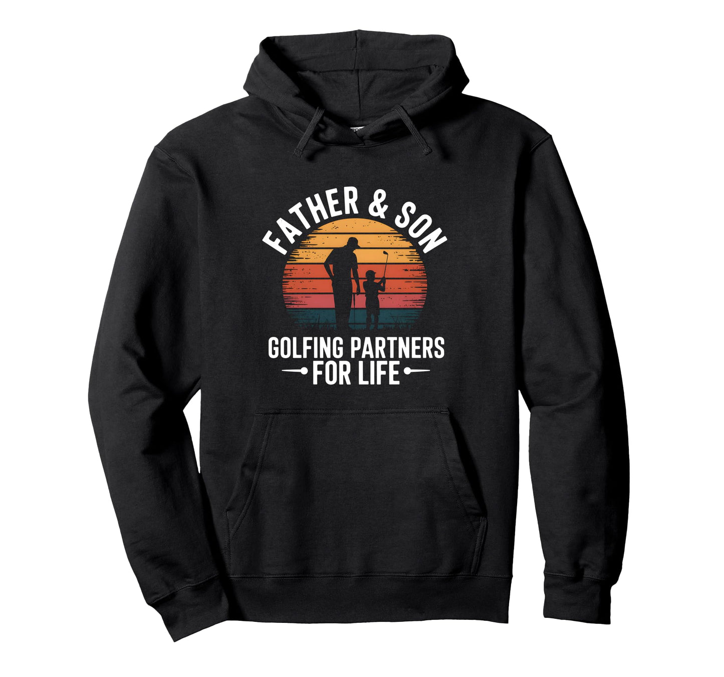 Father Son Golfing Partners Family Hoodie - Fun Novelty Design Men Women - T-Shirt, Sweatshirt, Hoodie