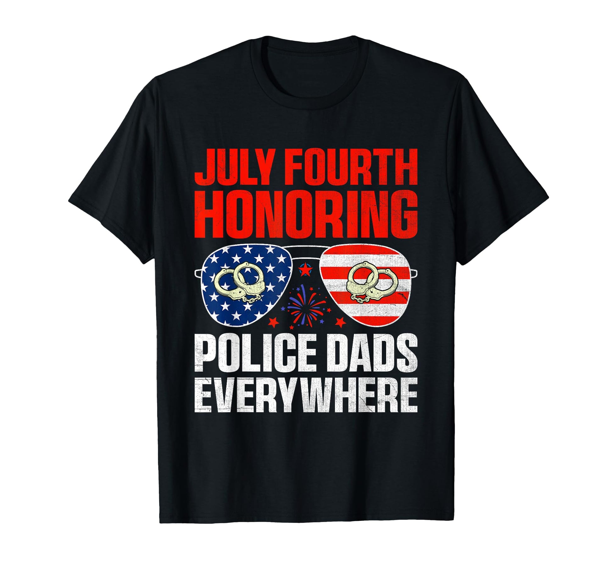 Funny Police Dad 4Th July American Flag T-Shirt - Streetwear Style Unisex - T-Shirt, Sweatshirt, Hoodie