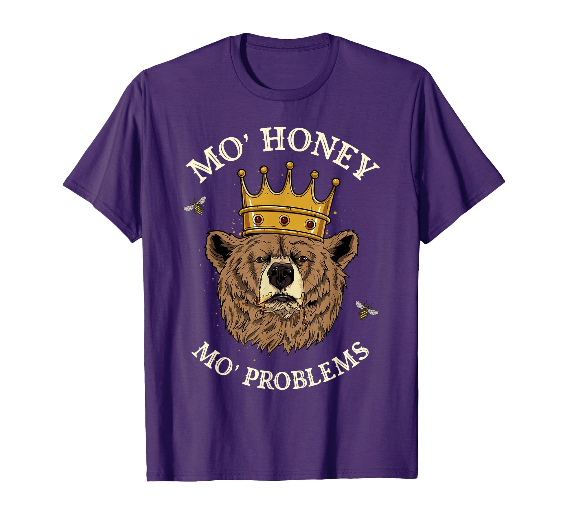 Mo Honey Mo Problems Rap King Hip Hop T-Shirt - Unique Graphic Unisex - T-Shirt, Sweatshirt, Hoodie