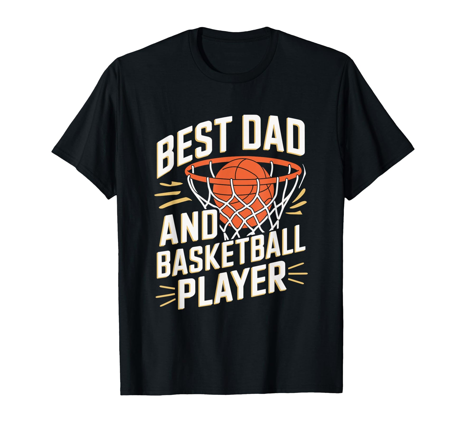 Fathers Day Funny Best Dad And T-Shirt - Trendy Graphic for Adults - T-Shirt, Sweatshirt, Hoodie